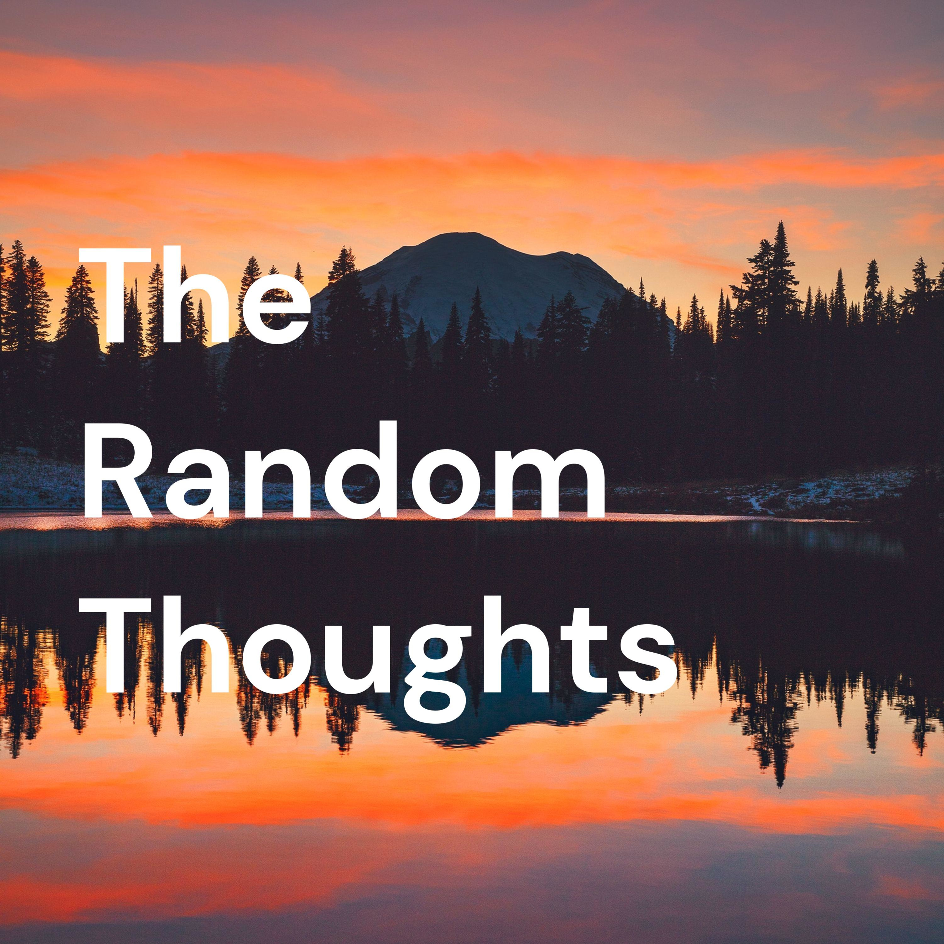 The Random Thoughts
