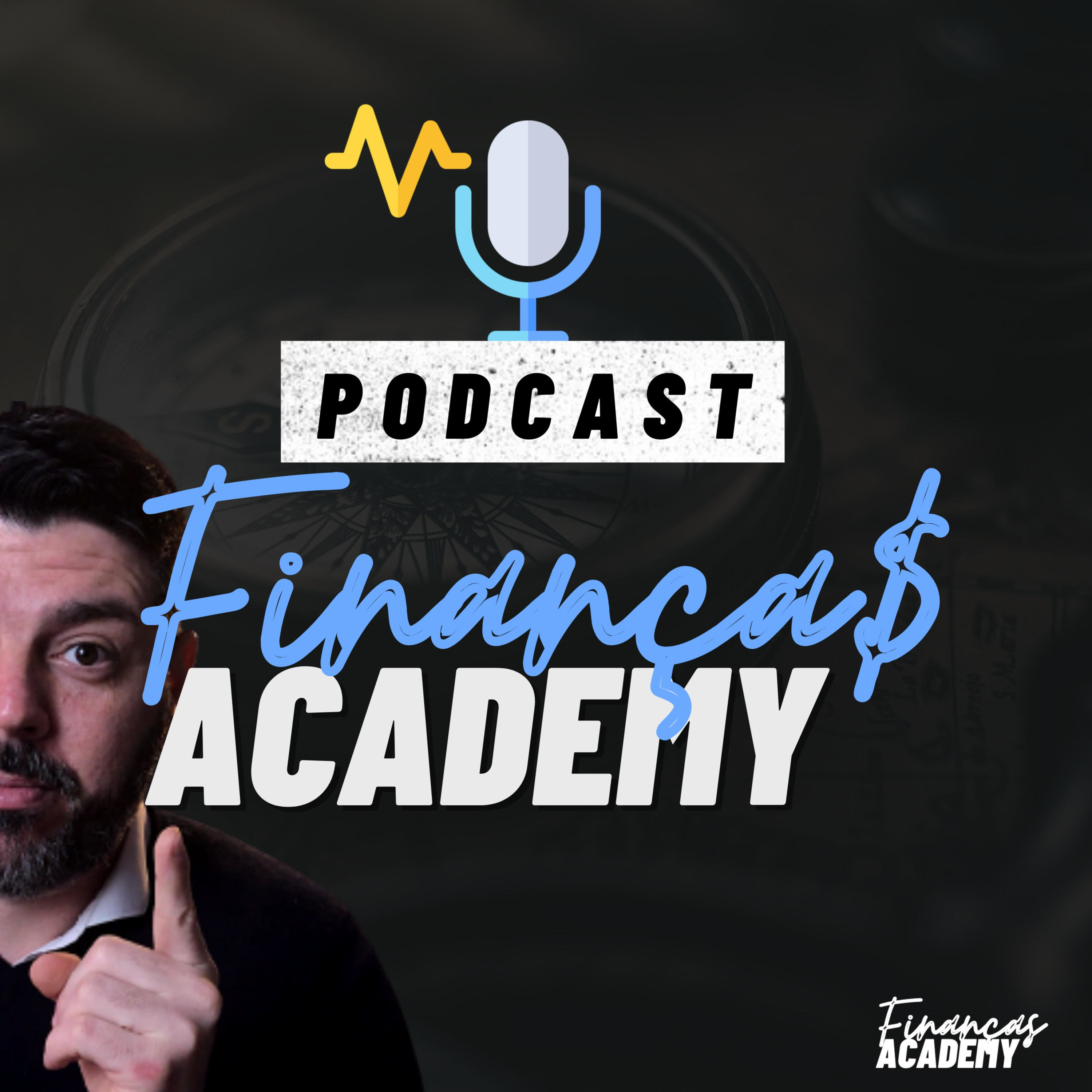 Podcast Finanças ACADEMY|Leonardo Leão