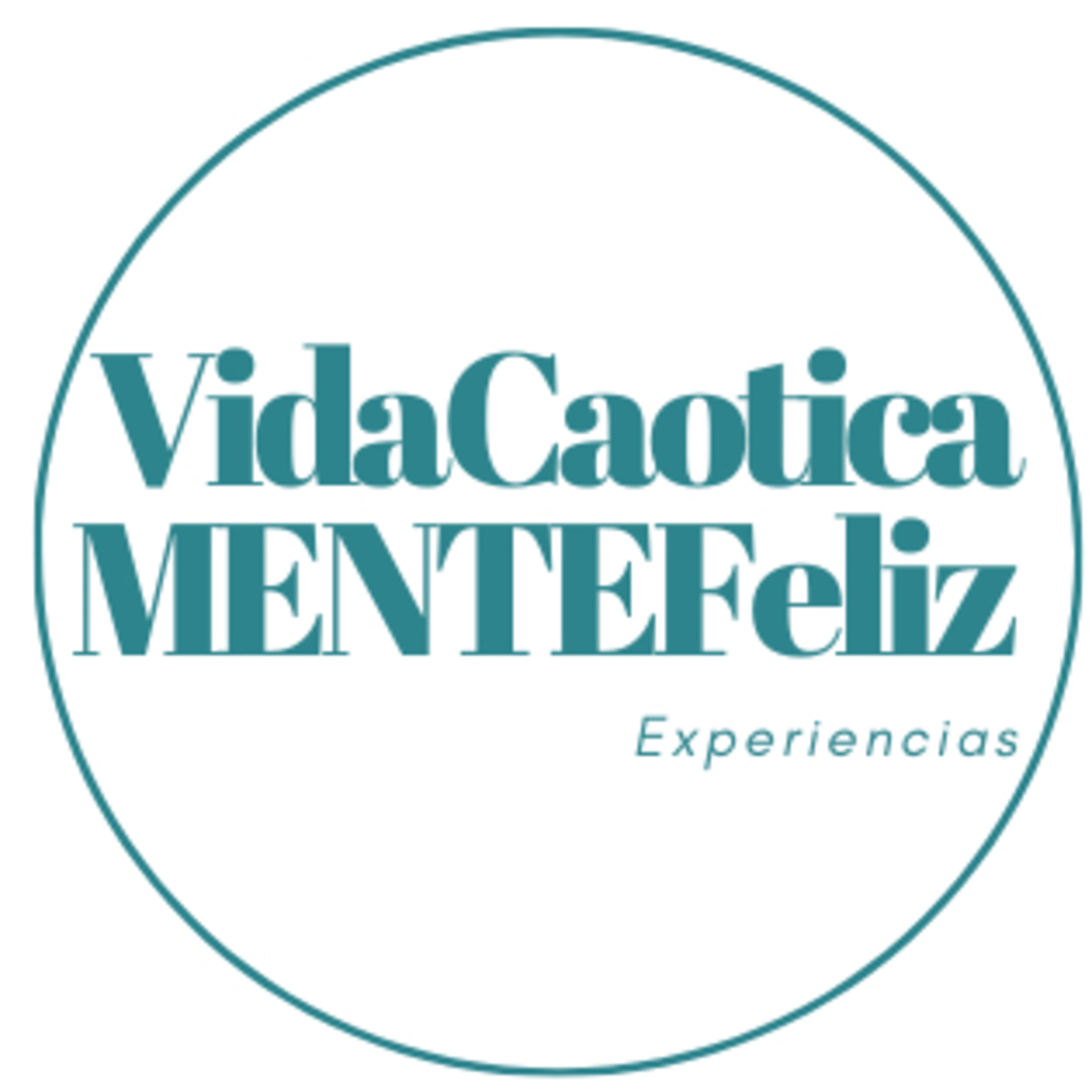 Vida CaoticaMENTE Feliz 