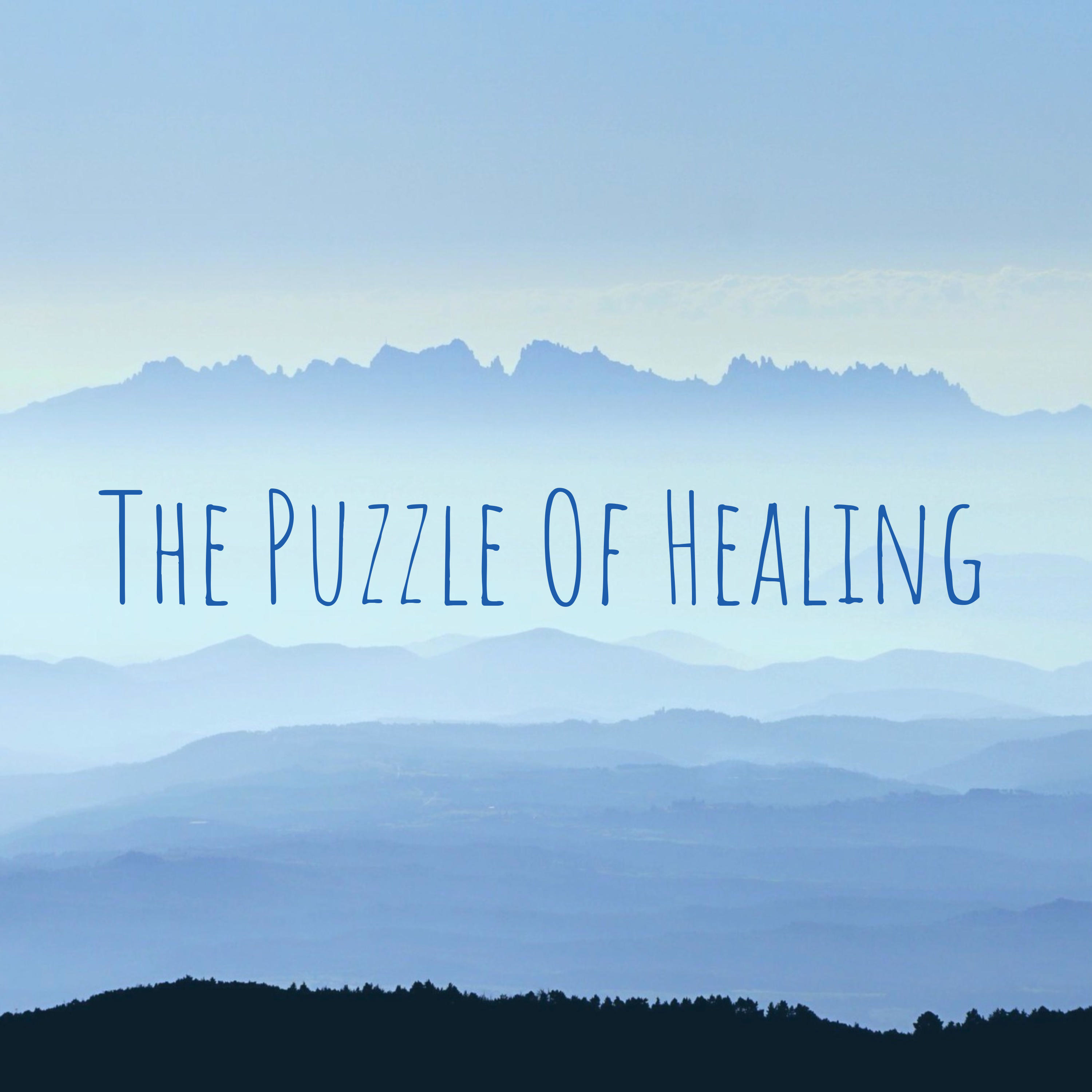 The Puzzle Of Healing