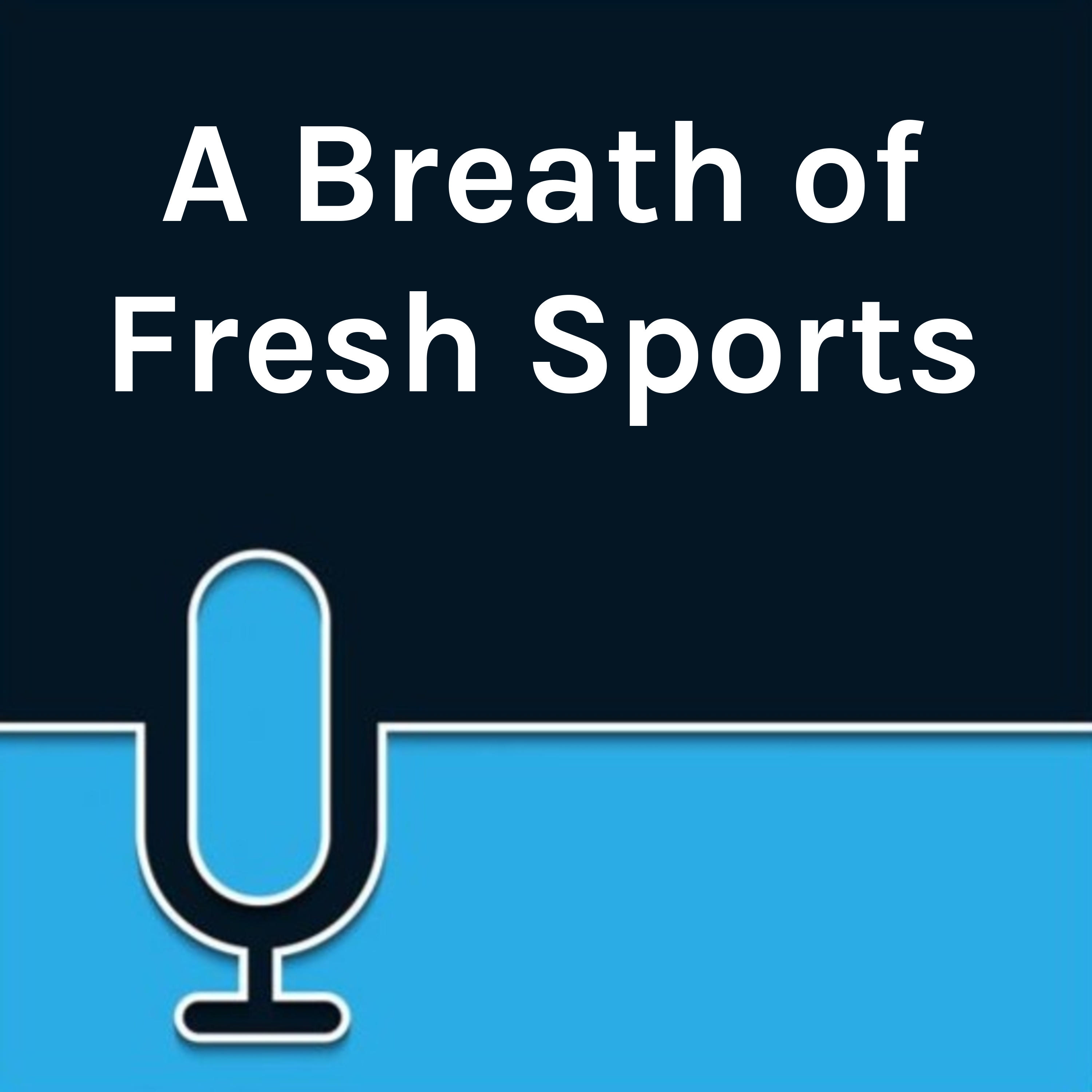 A Breath of Fresh Sports
