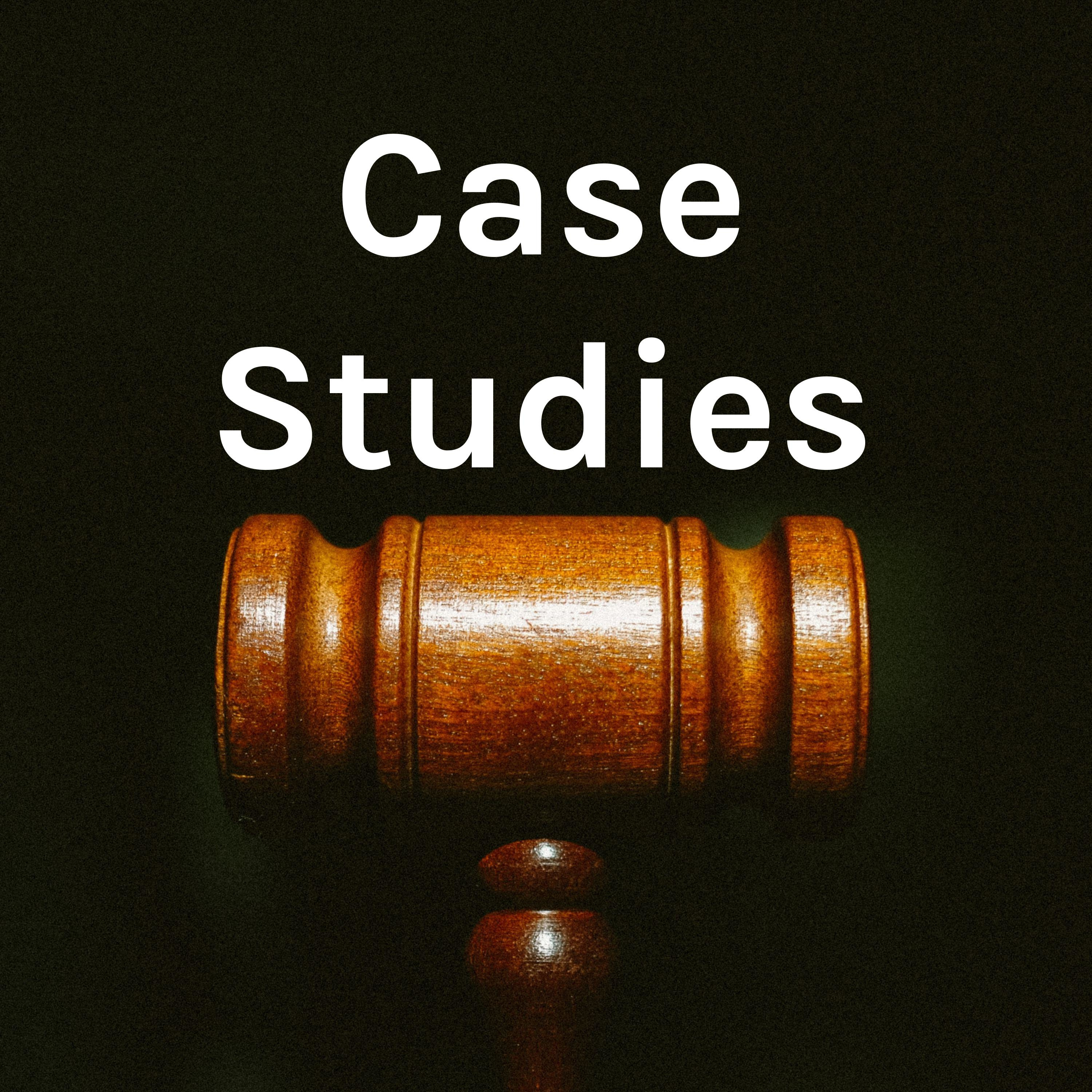 Case Studies