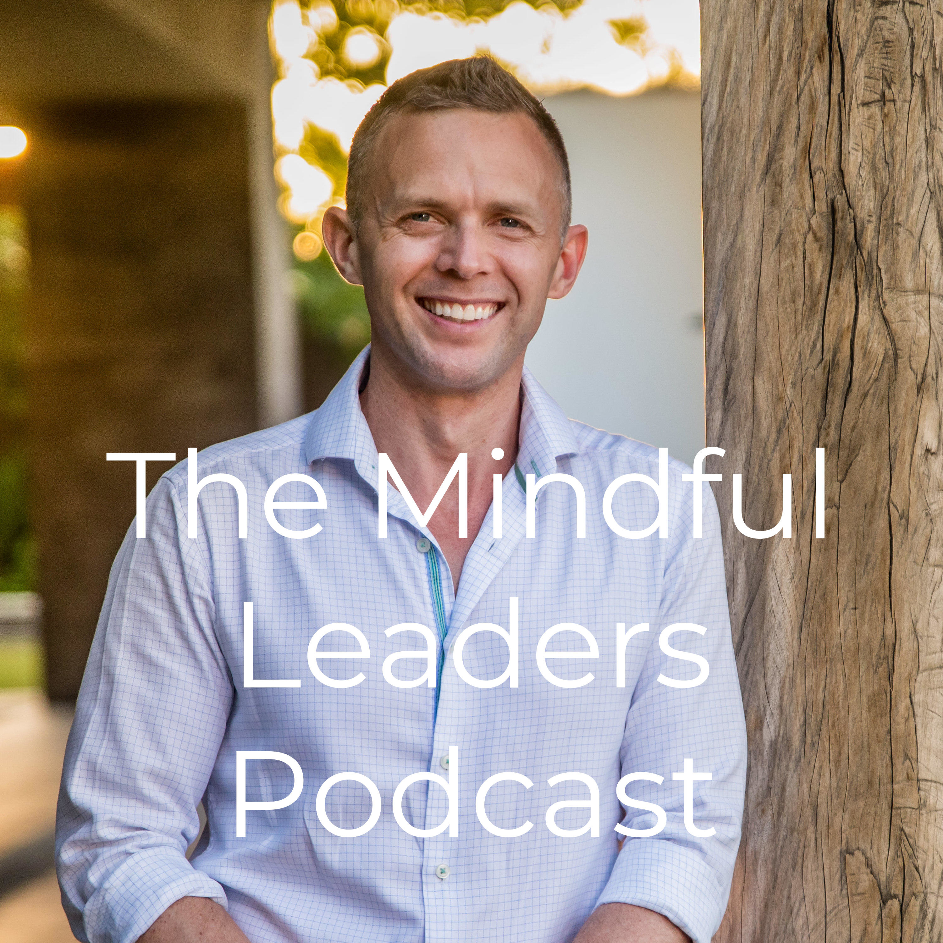 The Mindful Leaders Podcast