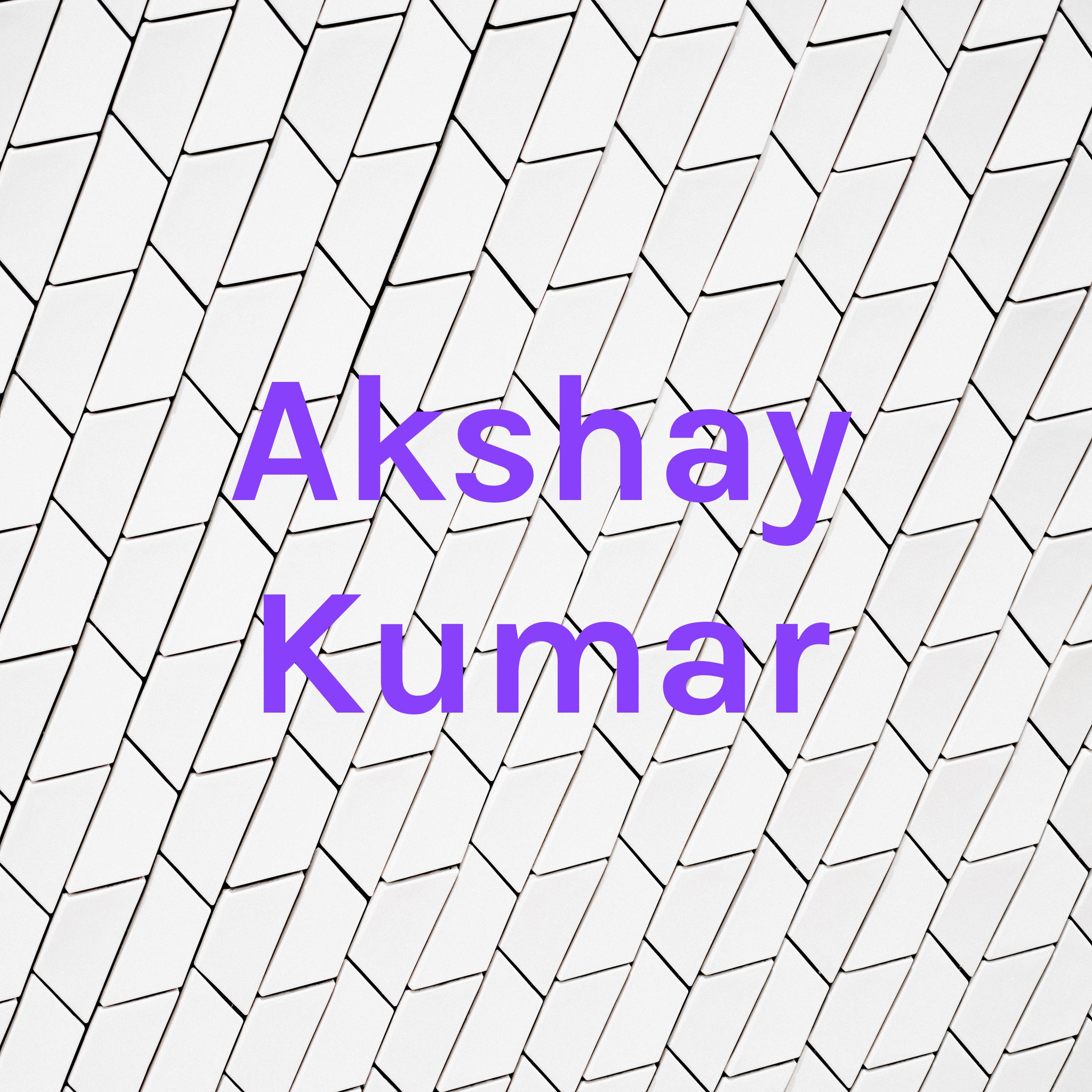 Akshay Kumar
