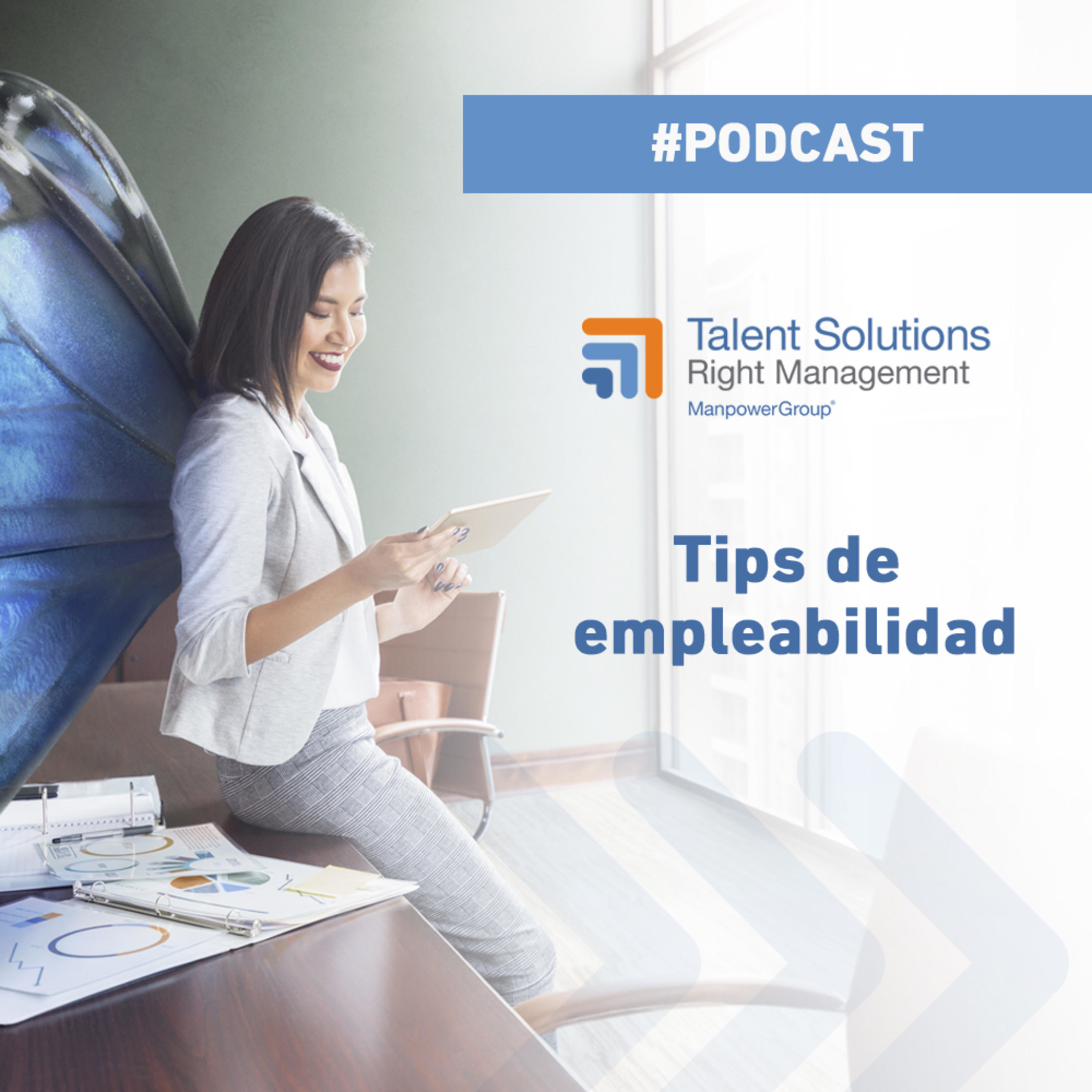 Tips de empleabilidad con Talent Solutions Right Management