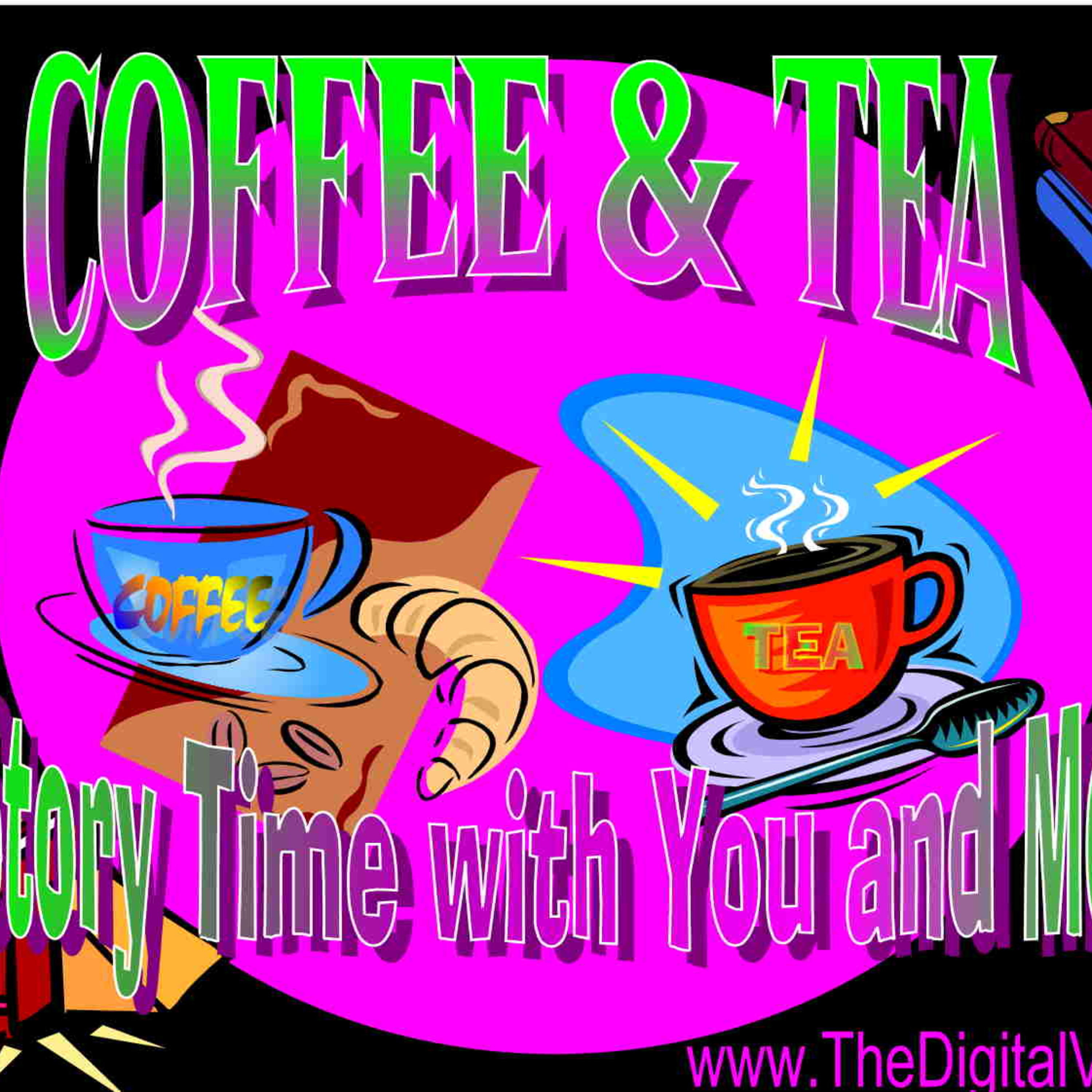 Coffee and Tea Show on The Digital Vibe Podcast