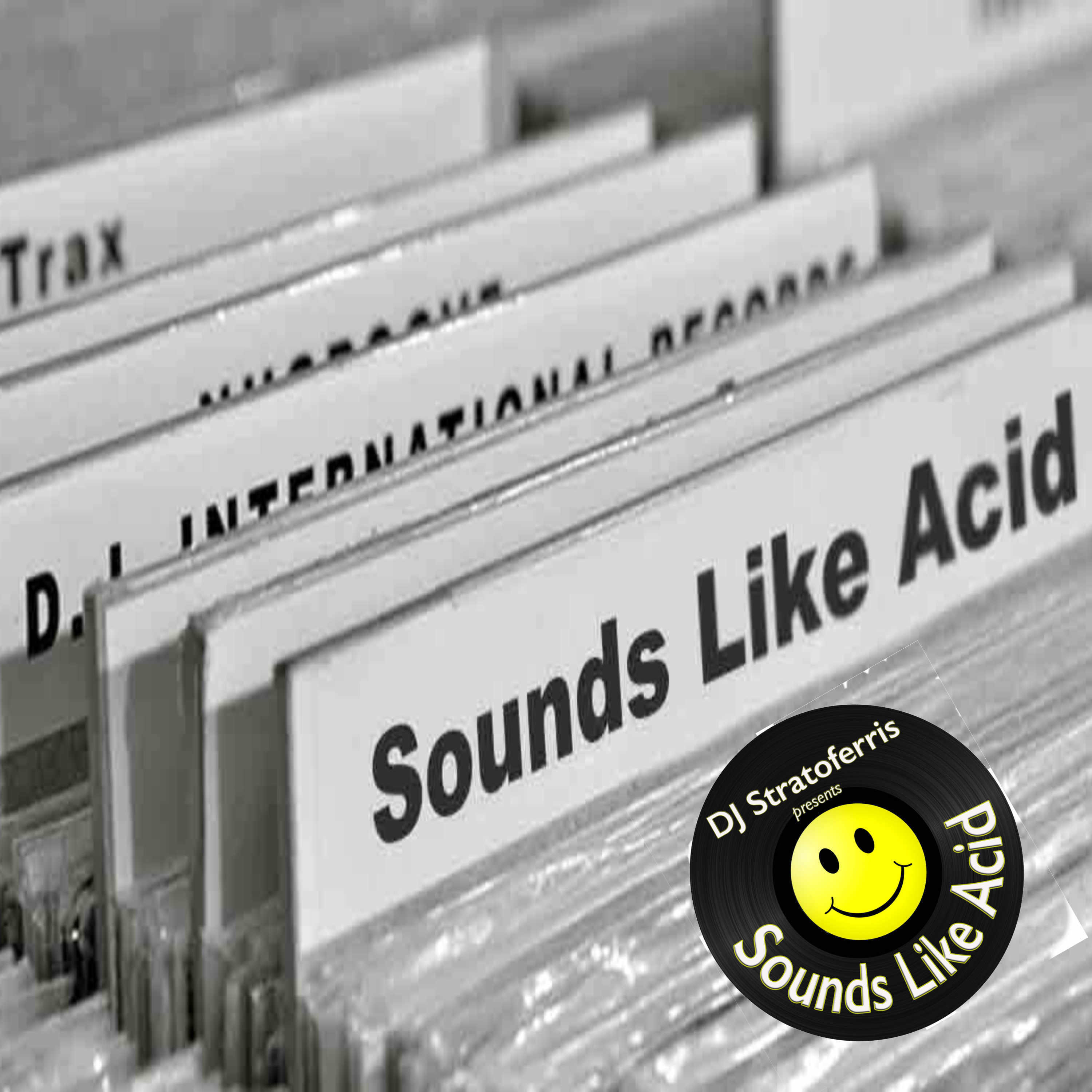 Sounds Like Acid - Episode 005