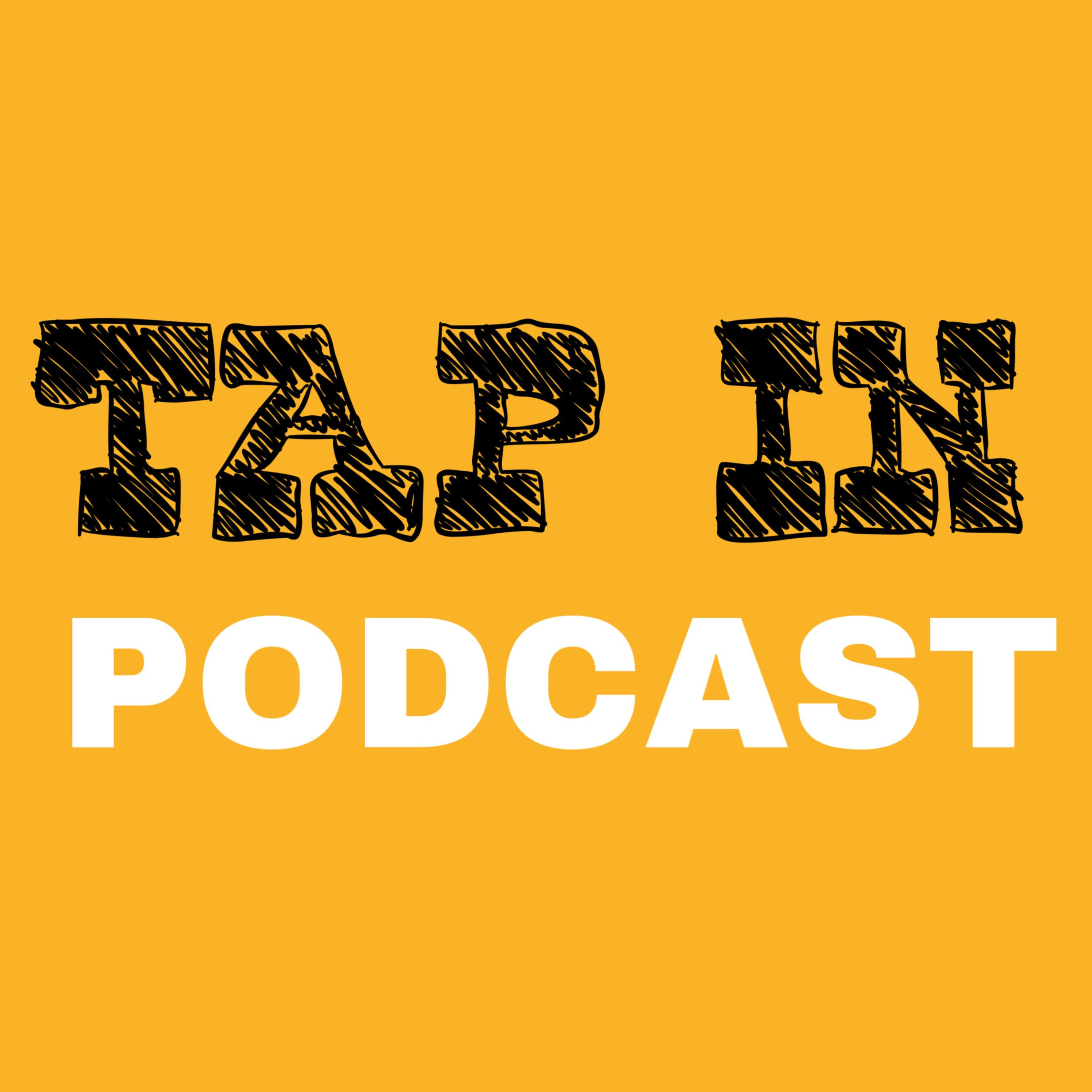 Tap In podcast artwork