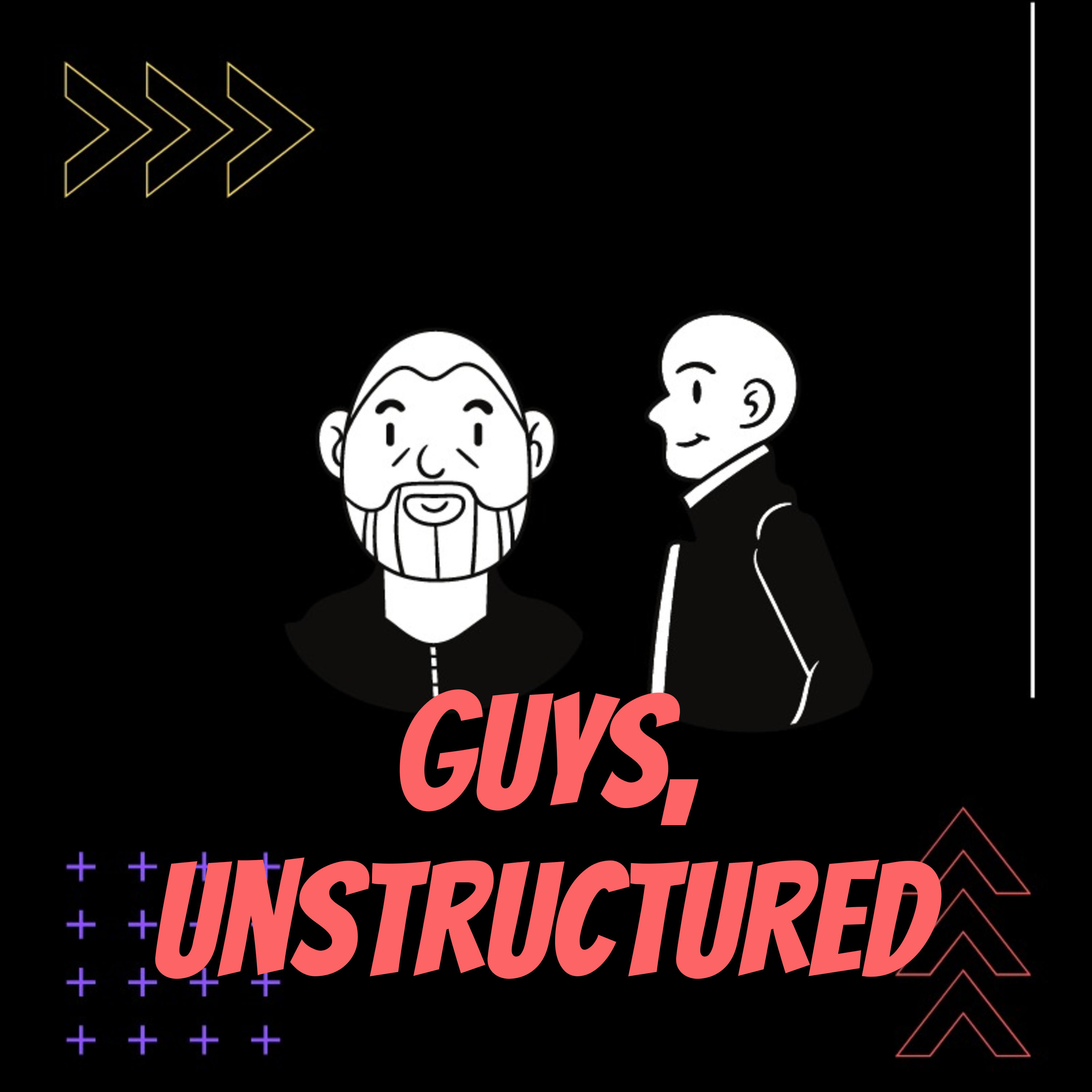 Guys, unstructured podcast artwork