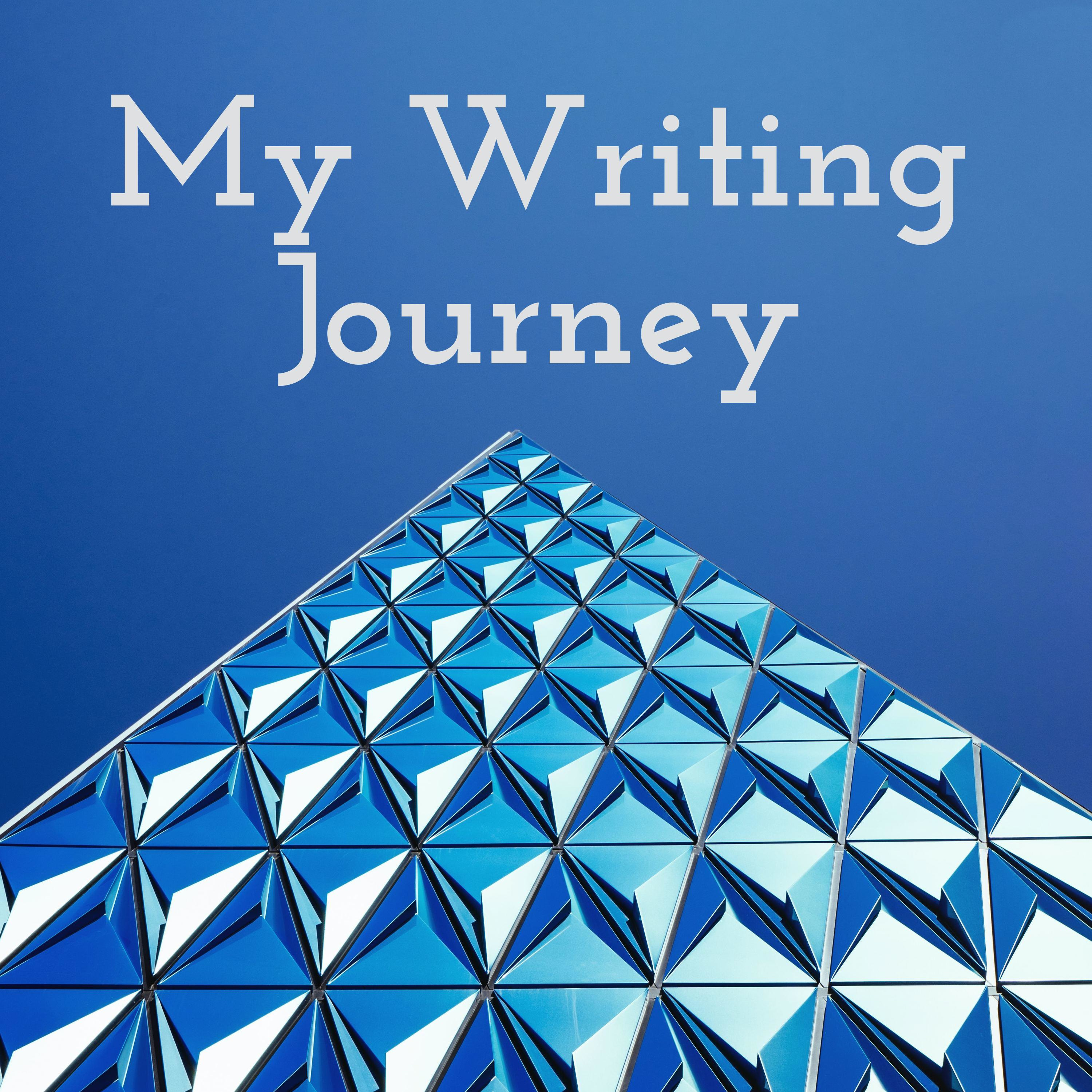 My Writing Journey