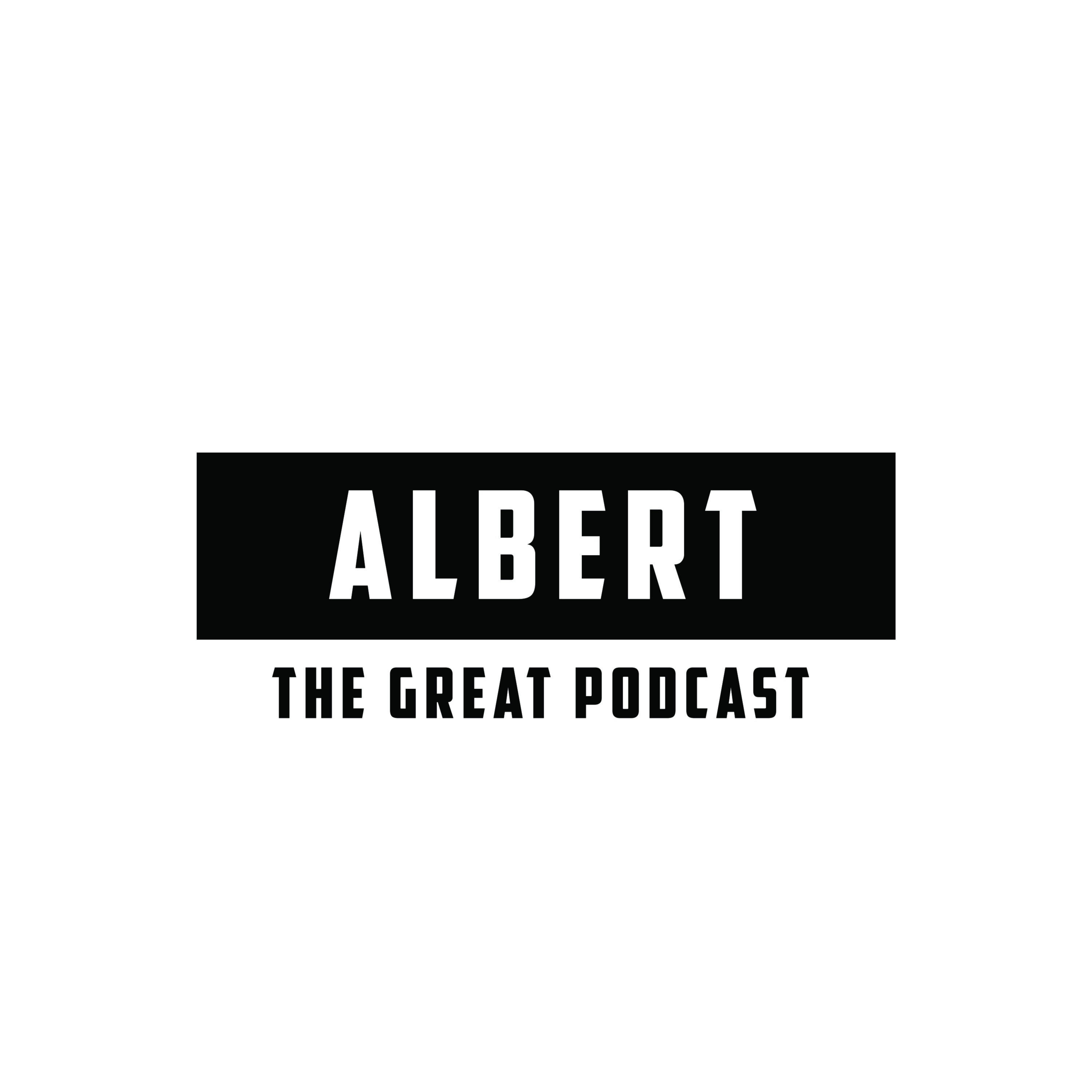 Albert The Great Podcast (Trailer)