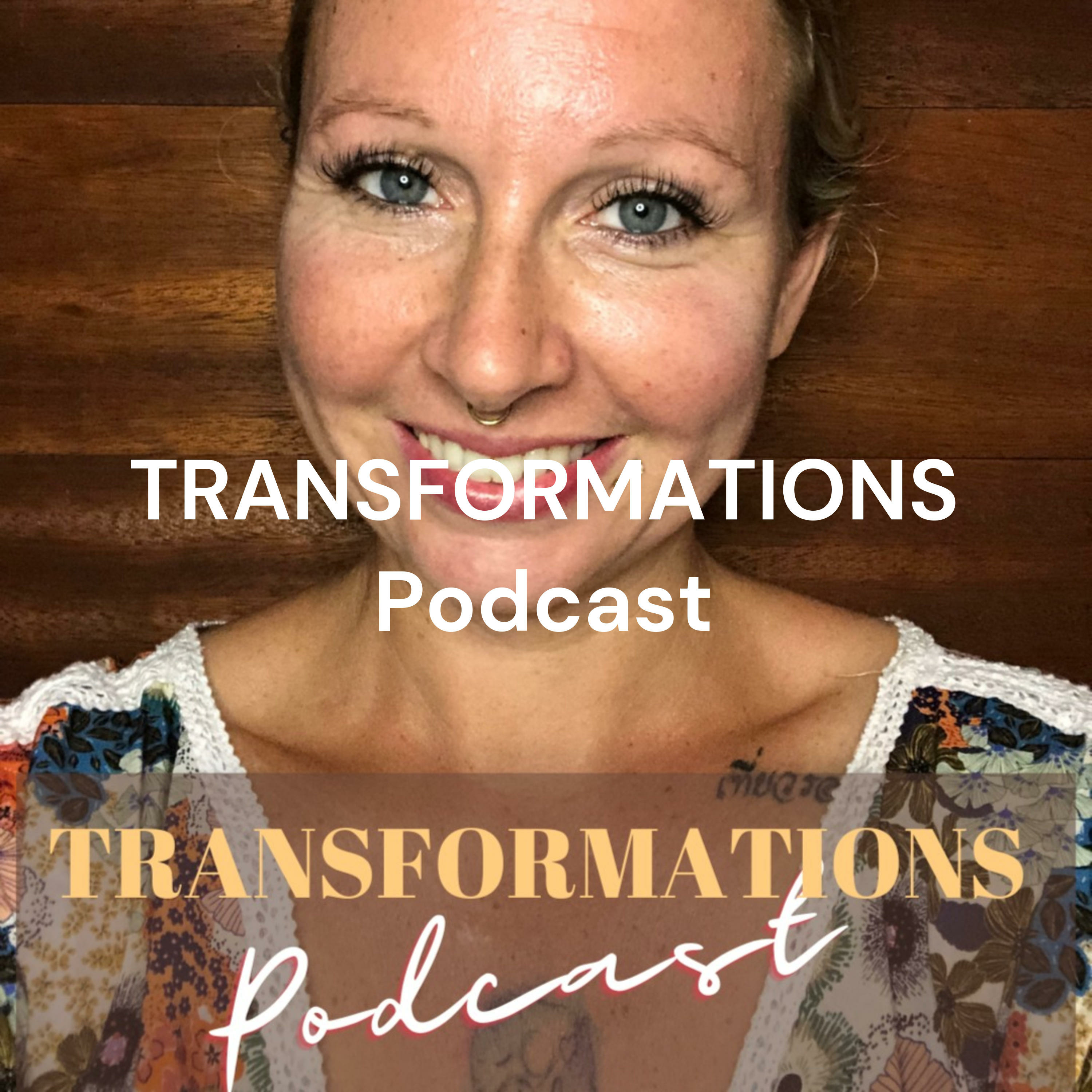 TRANSFORMATIONS Podcast: Dein Podcast für Persönlichkeitsentwicklung und kraftvolle Transformation