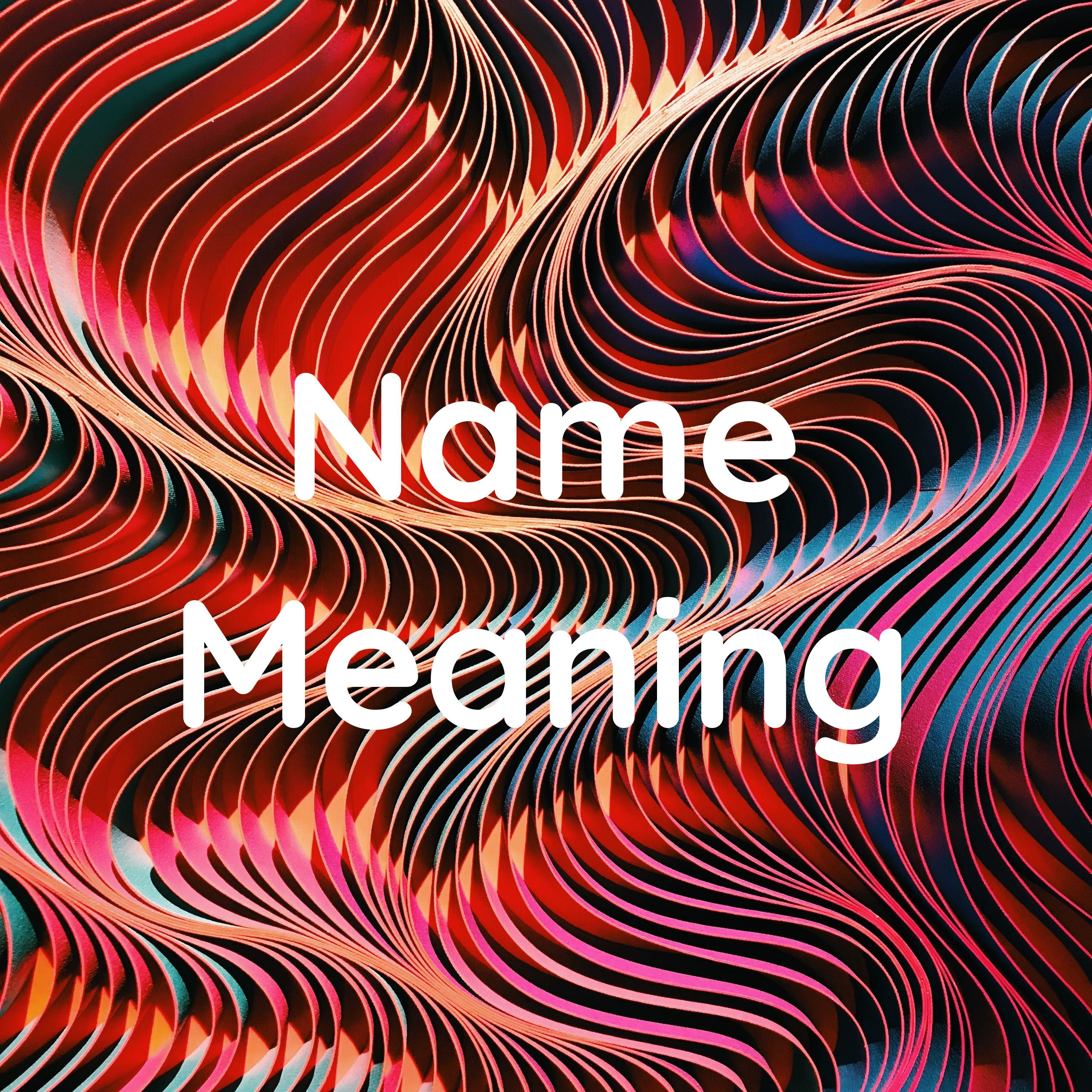 Name Meaning