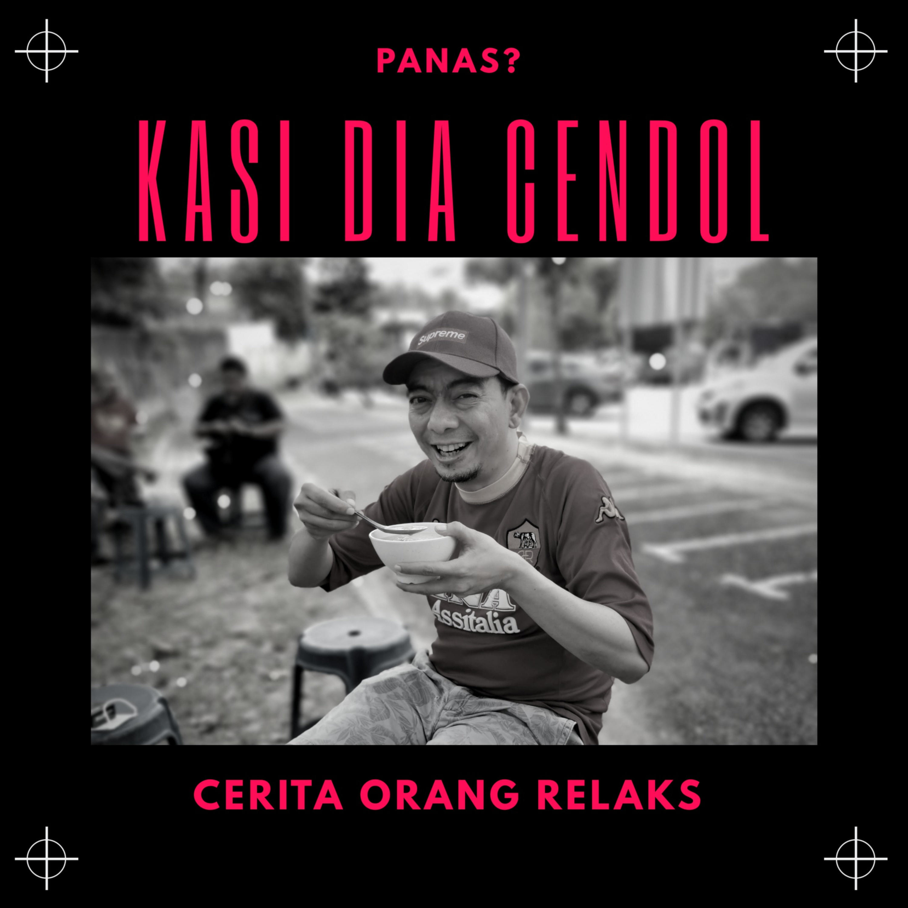 Kasi Dia Cendol podcast artwork