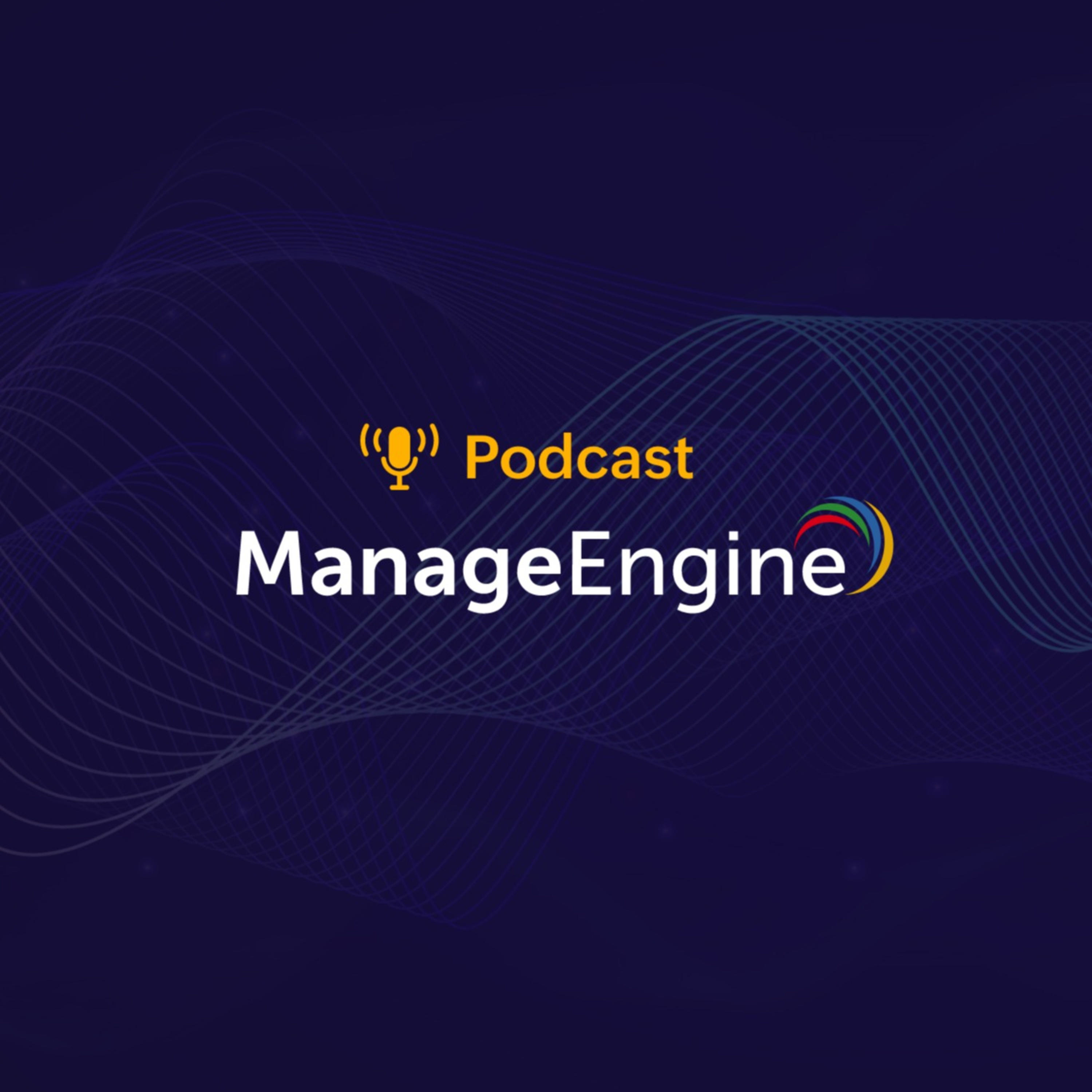 ManageEngine Brasil Podcast