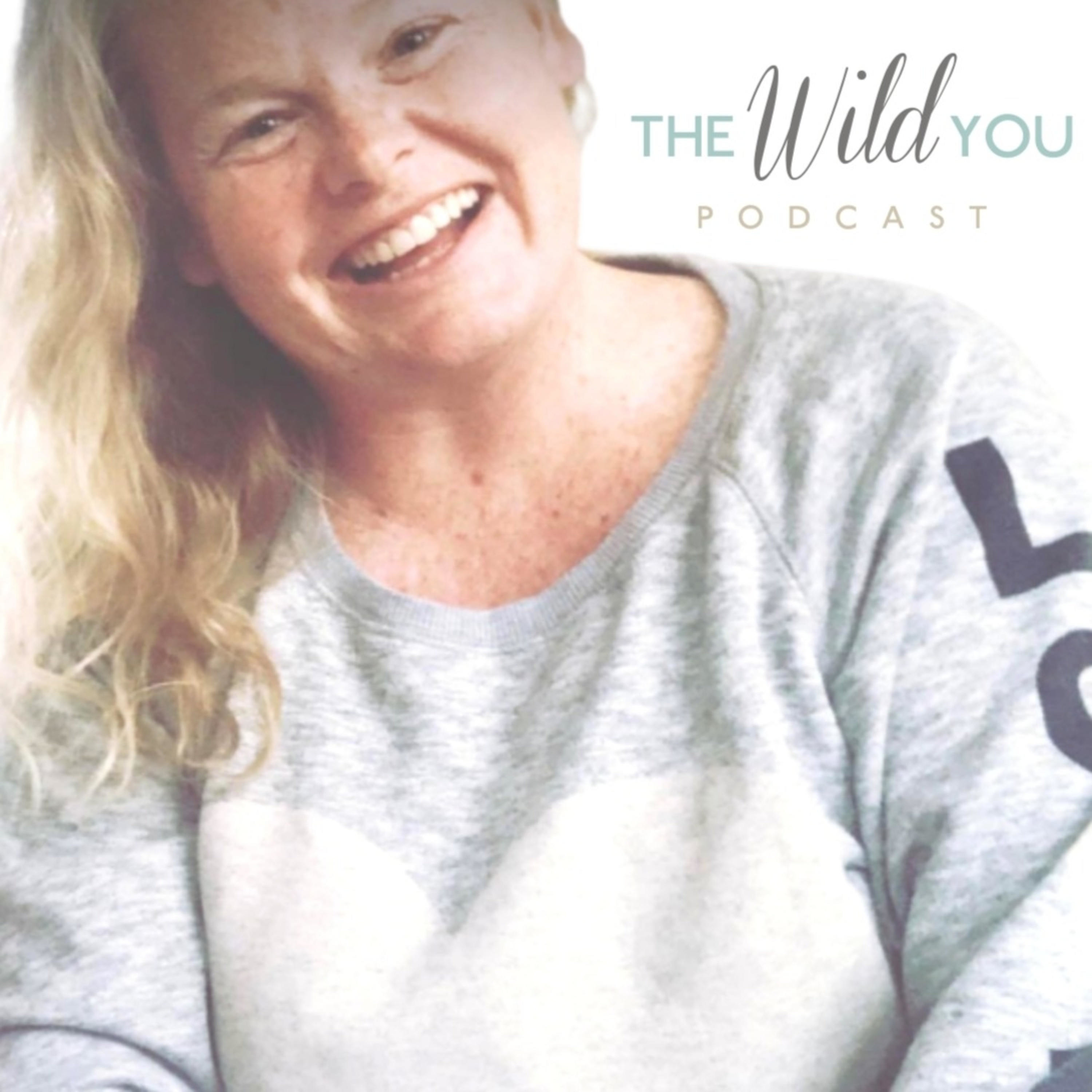 The Wild You Podcast