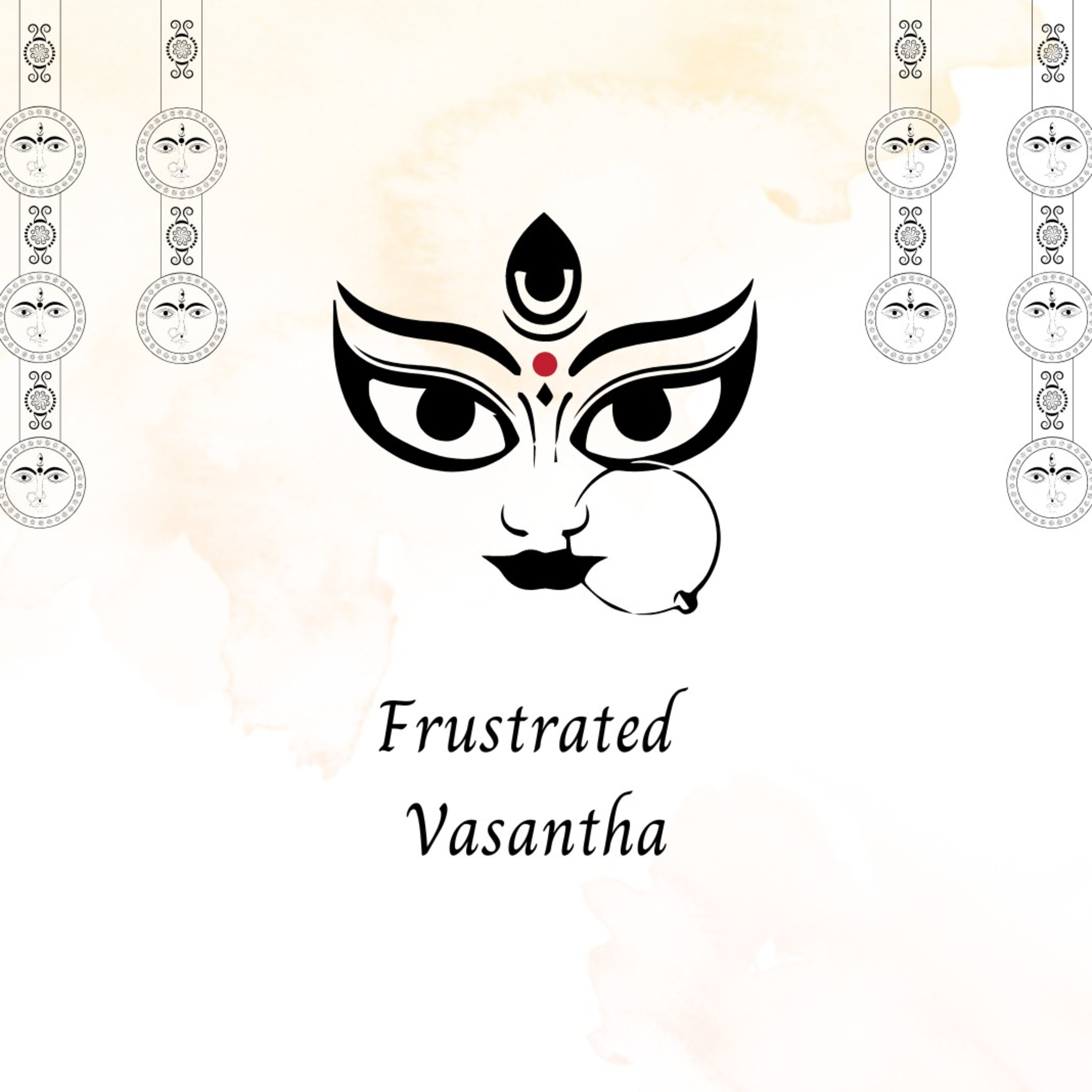 Frusutrated Vasantha
