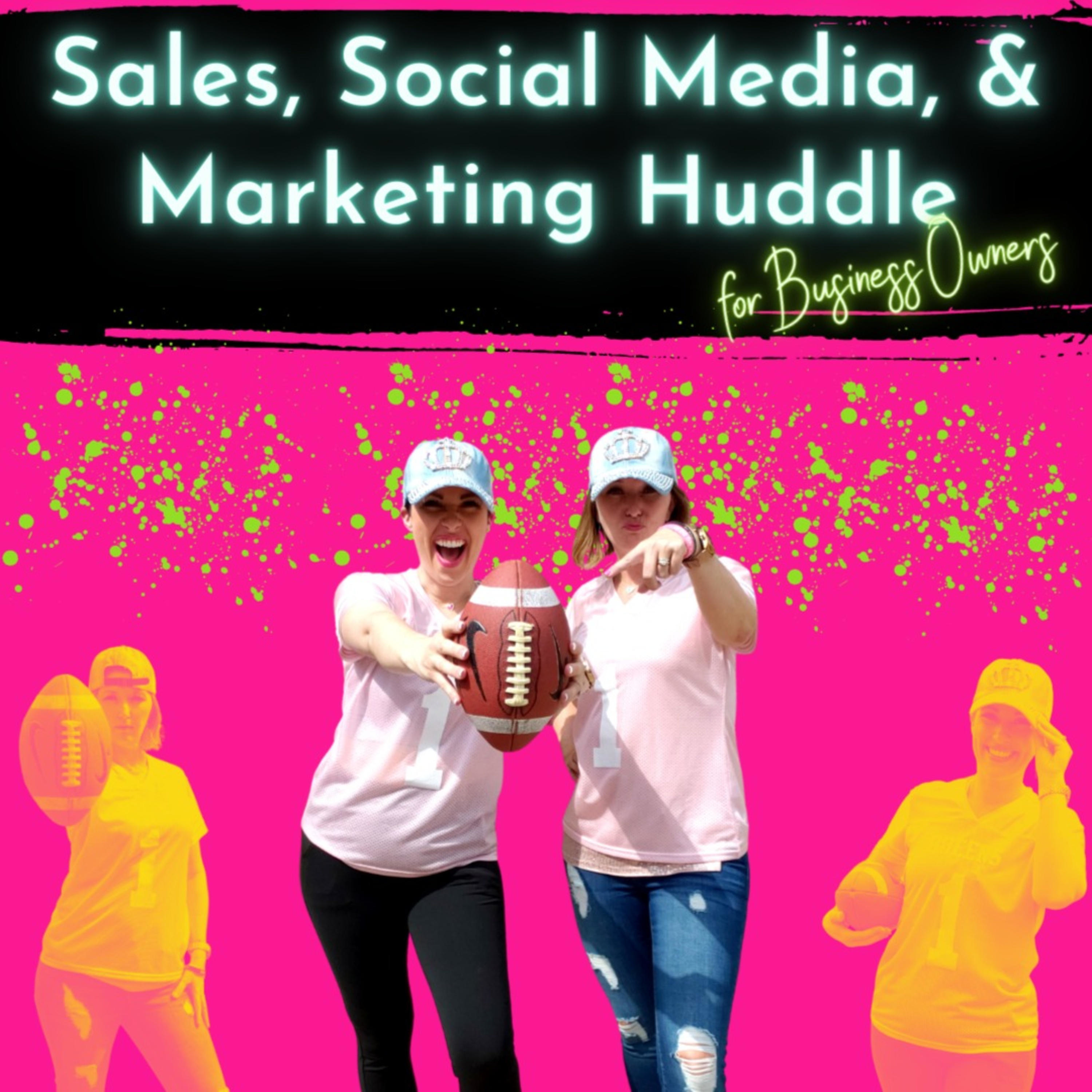 Sales, Social Media & Marketing Huddle for Business Owners