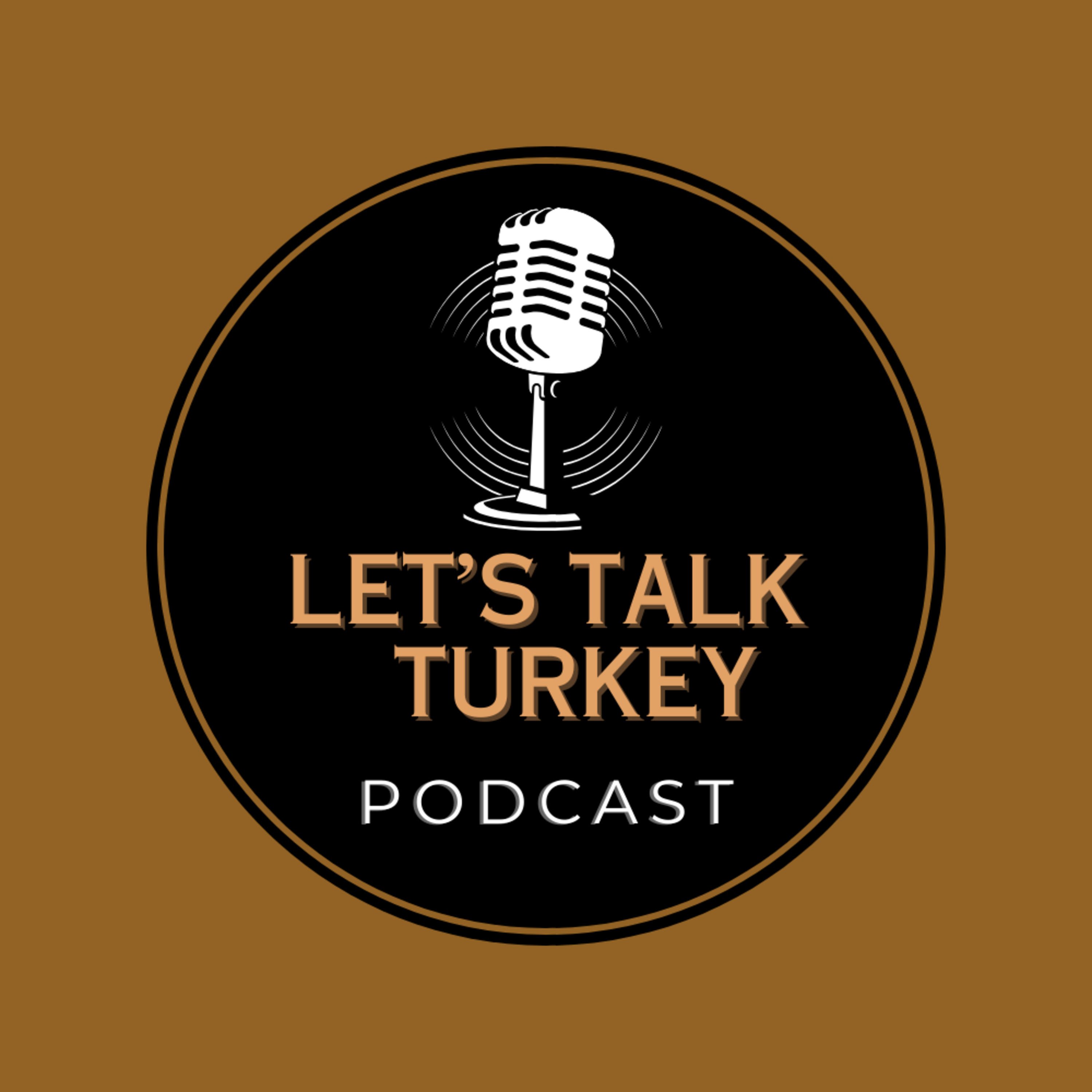 Let’s Talk Turkey