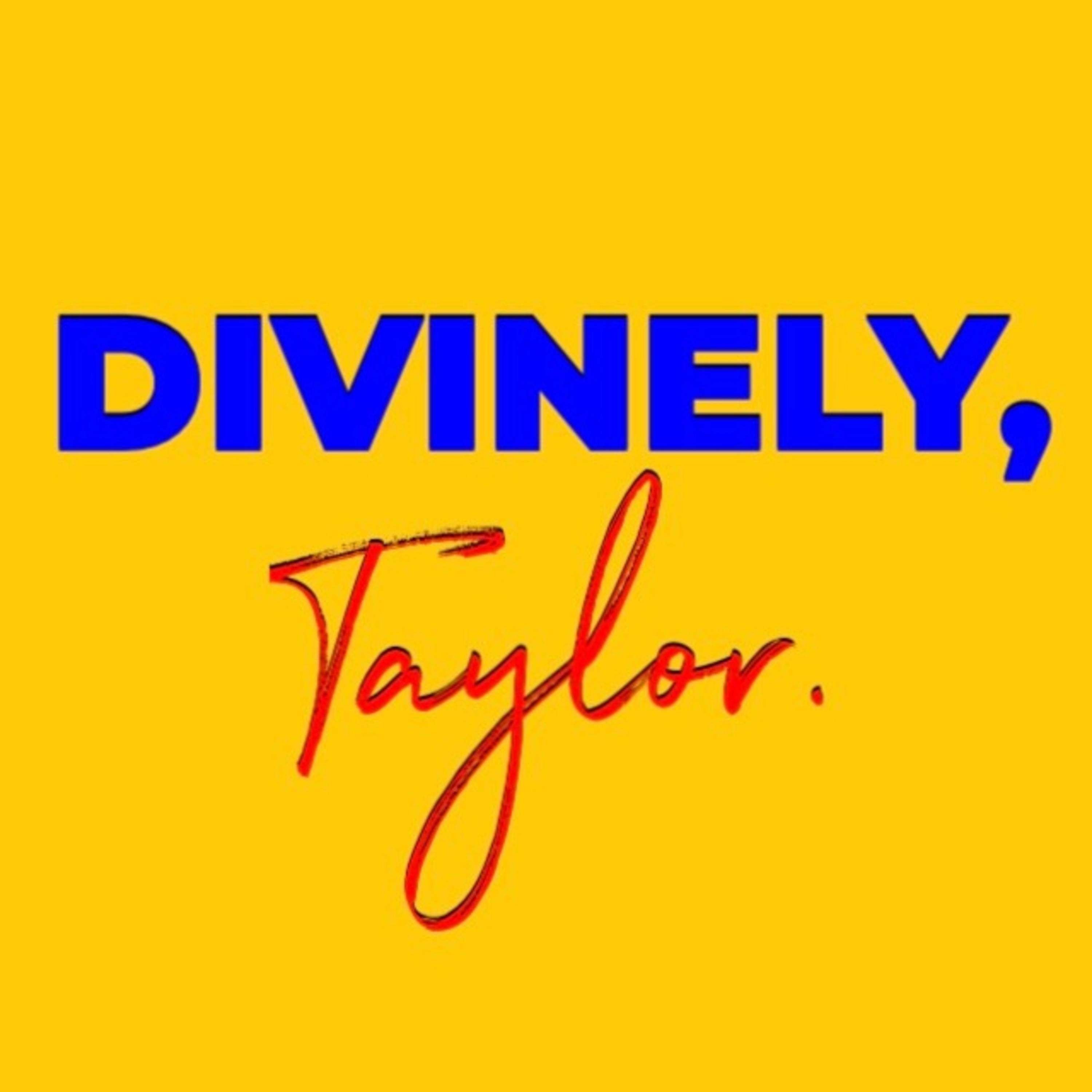 Divinely Taylor