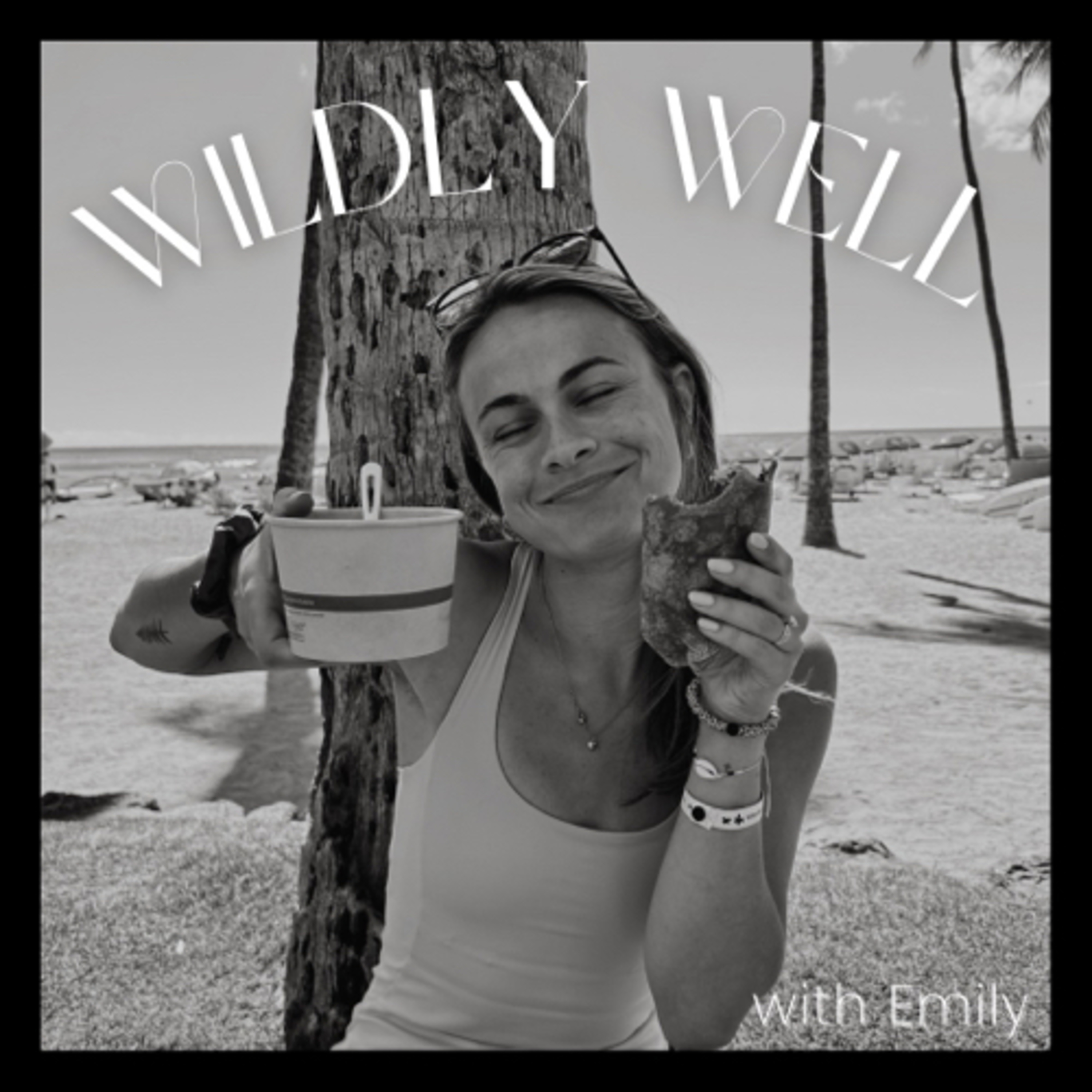 Wildly Well