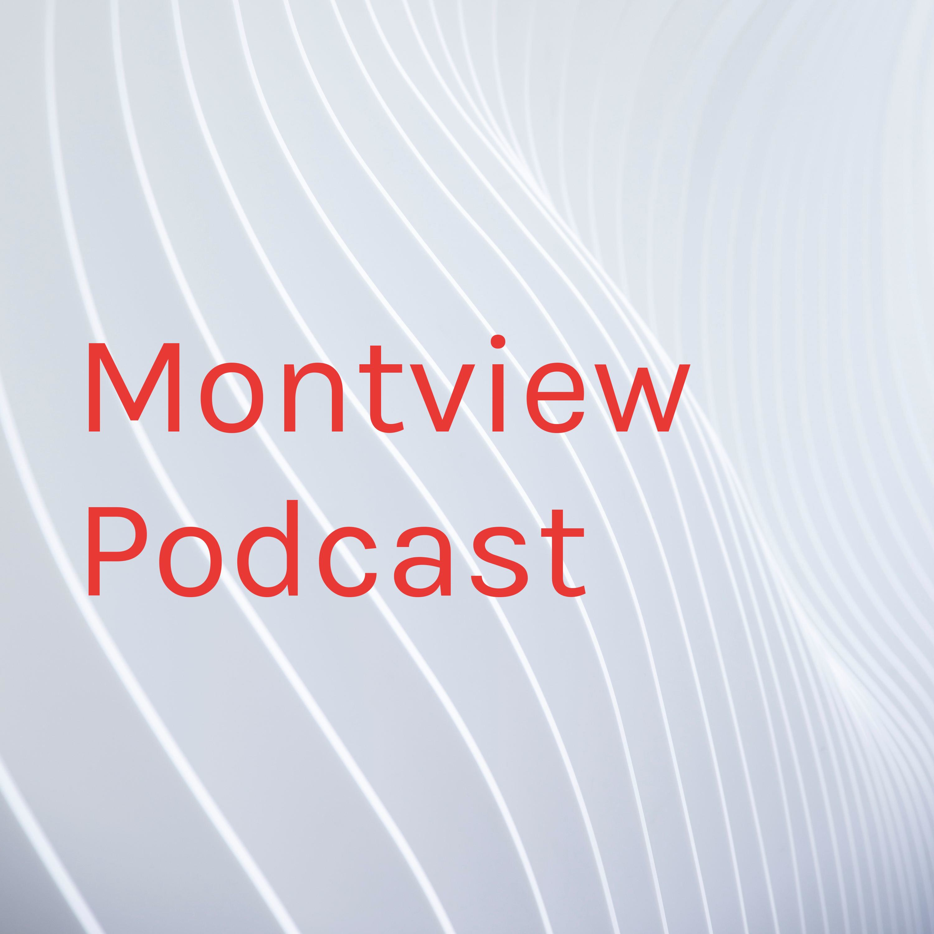 Montview Podcast