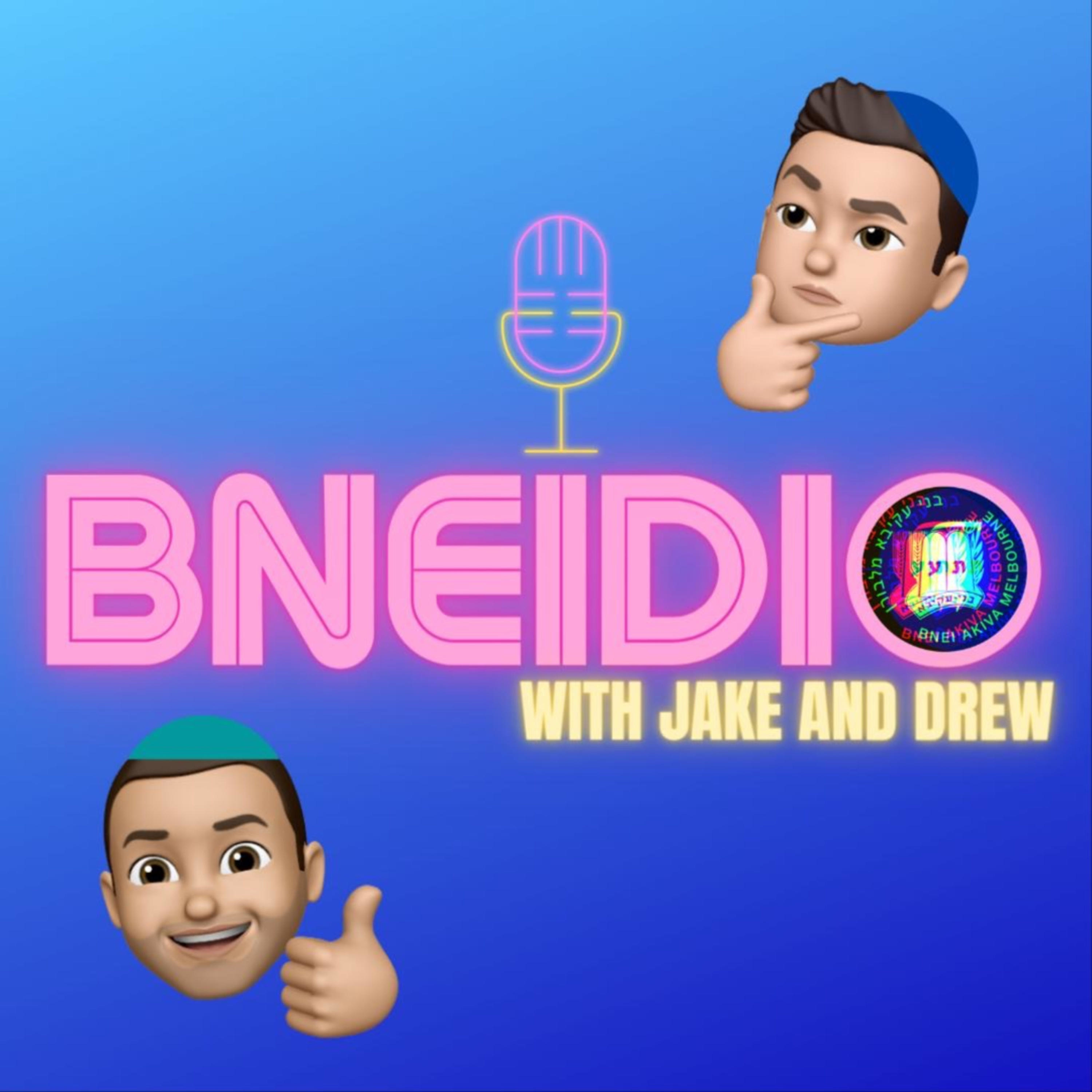 Bneidio with Jake and Drew