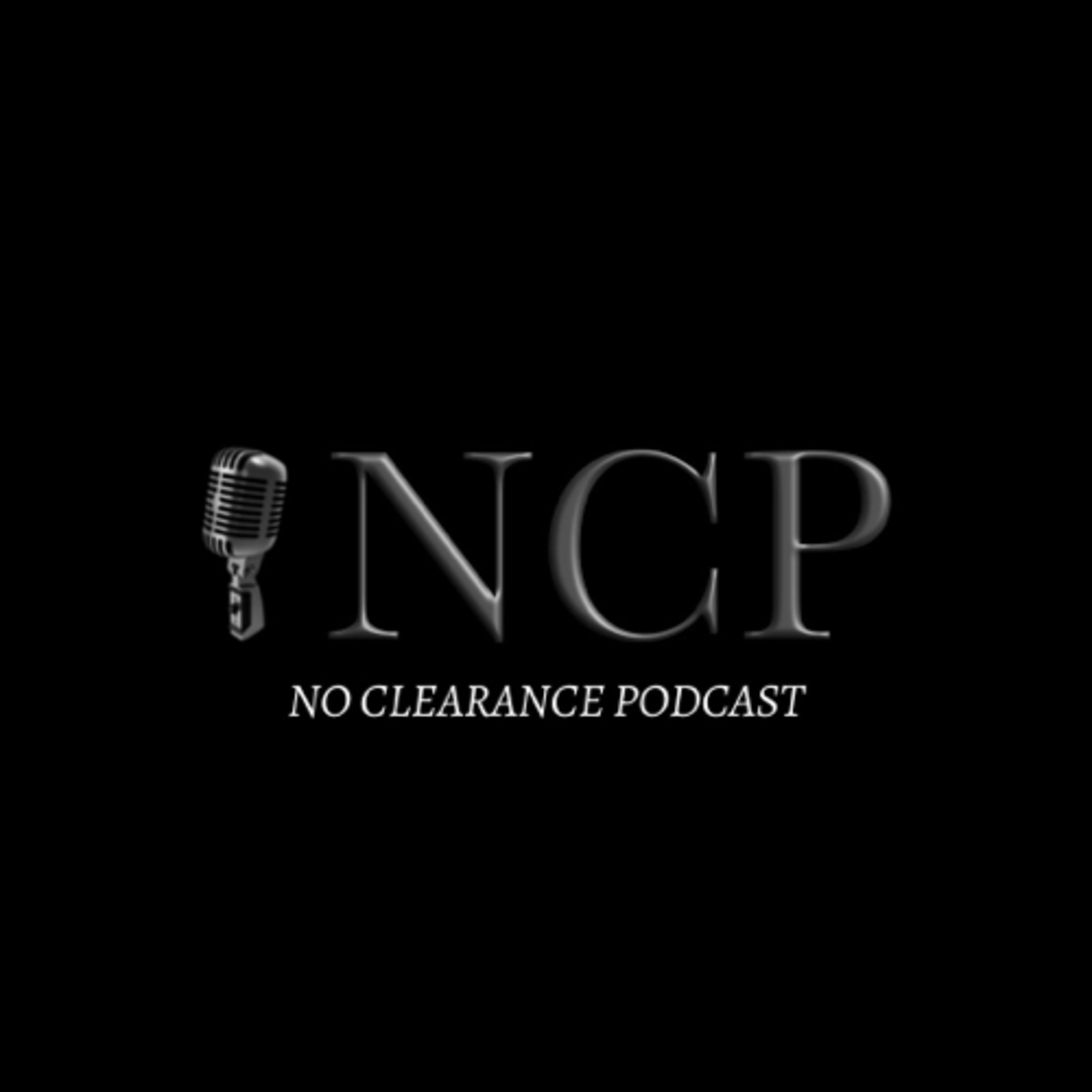 The No Clearance Podcast