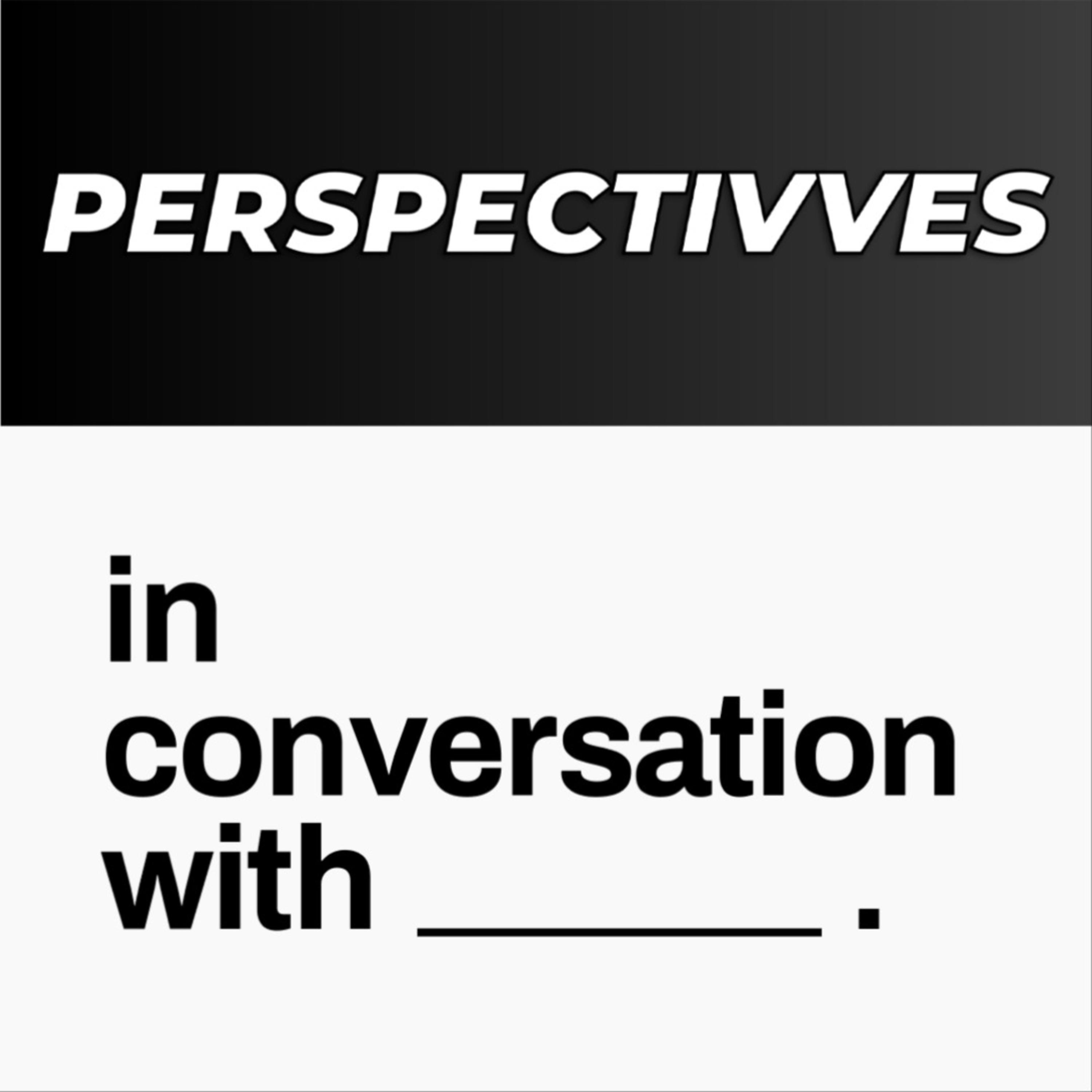 perspectivves
