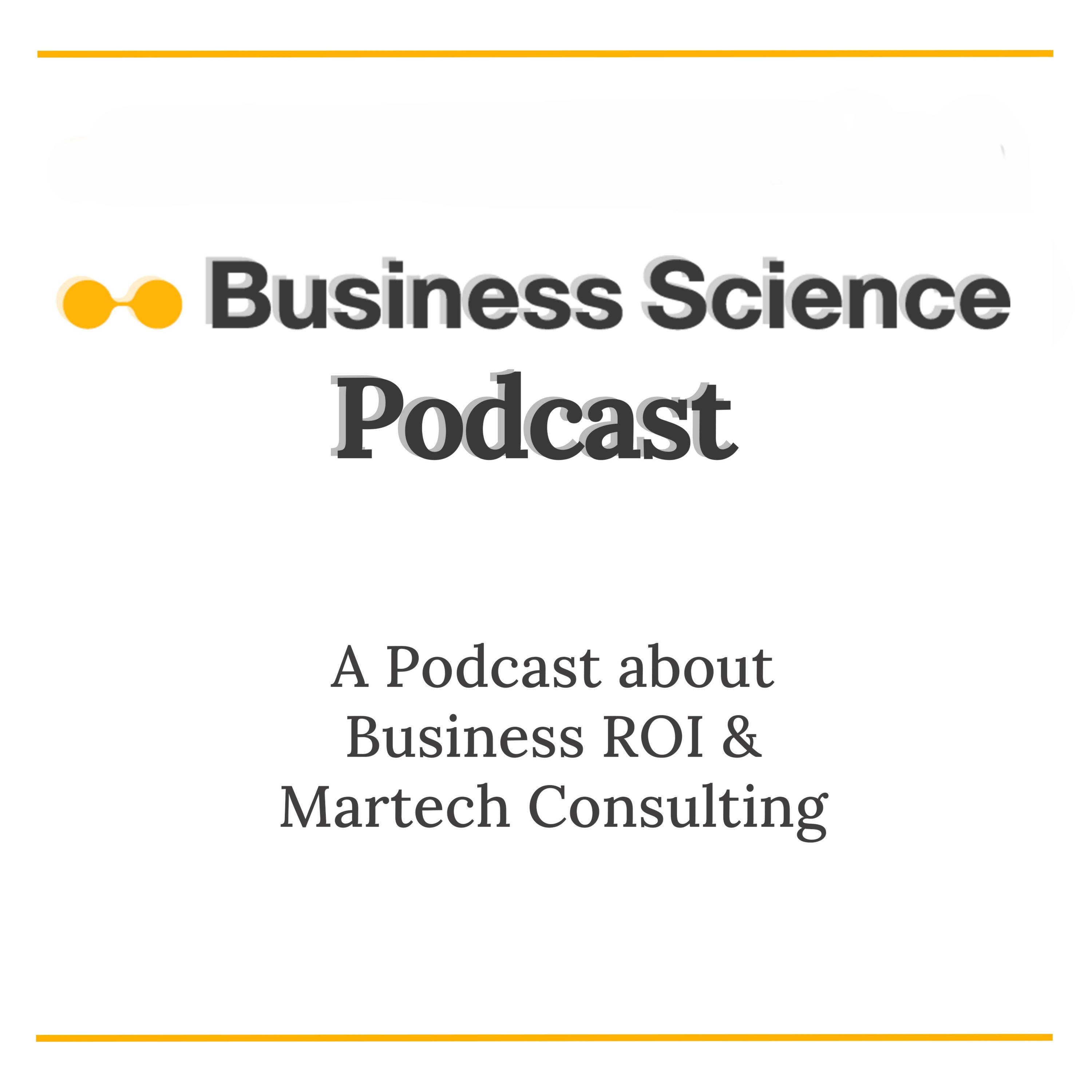 Business Science Podcast af Business Science
