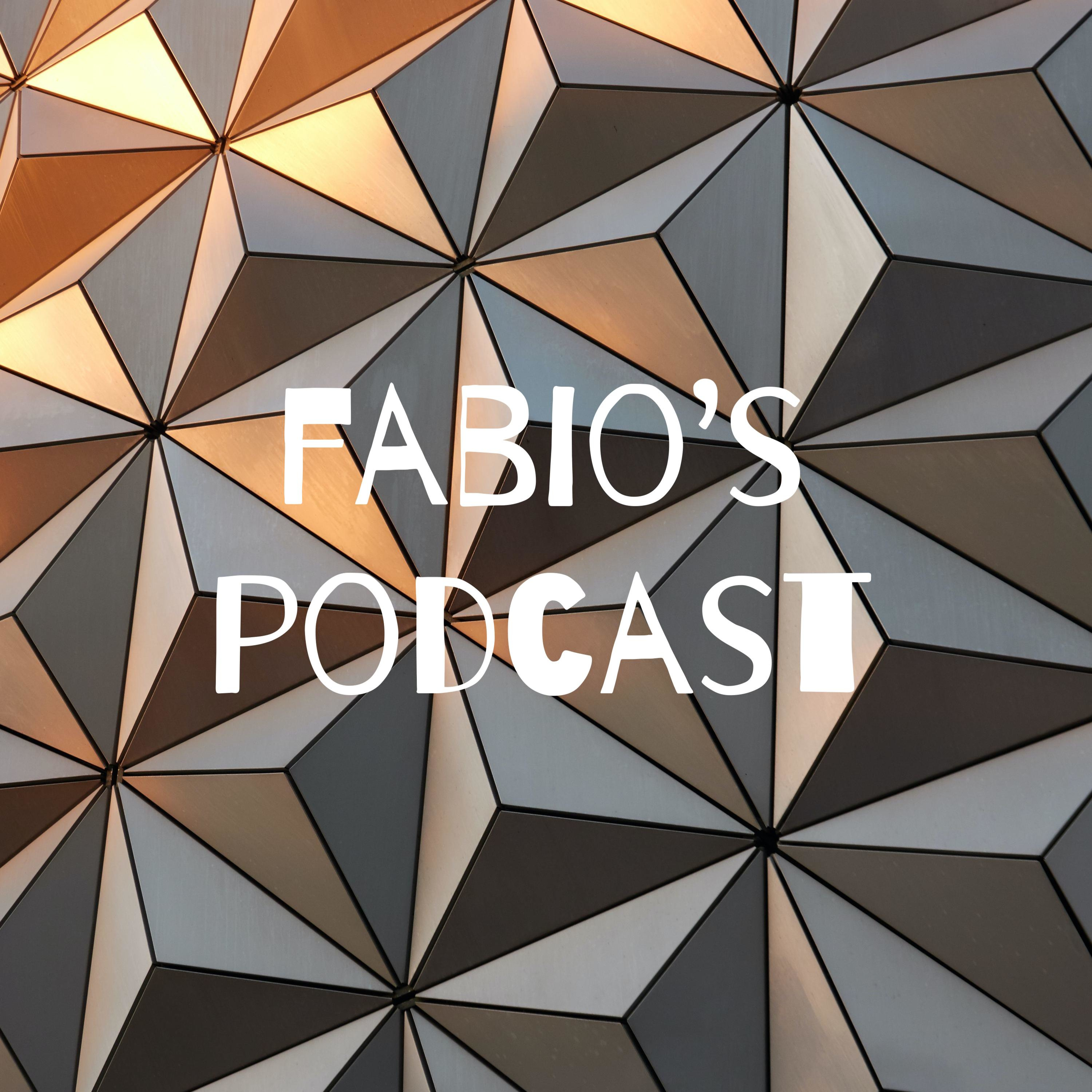 fabio's podcast