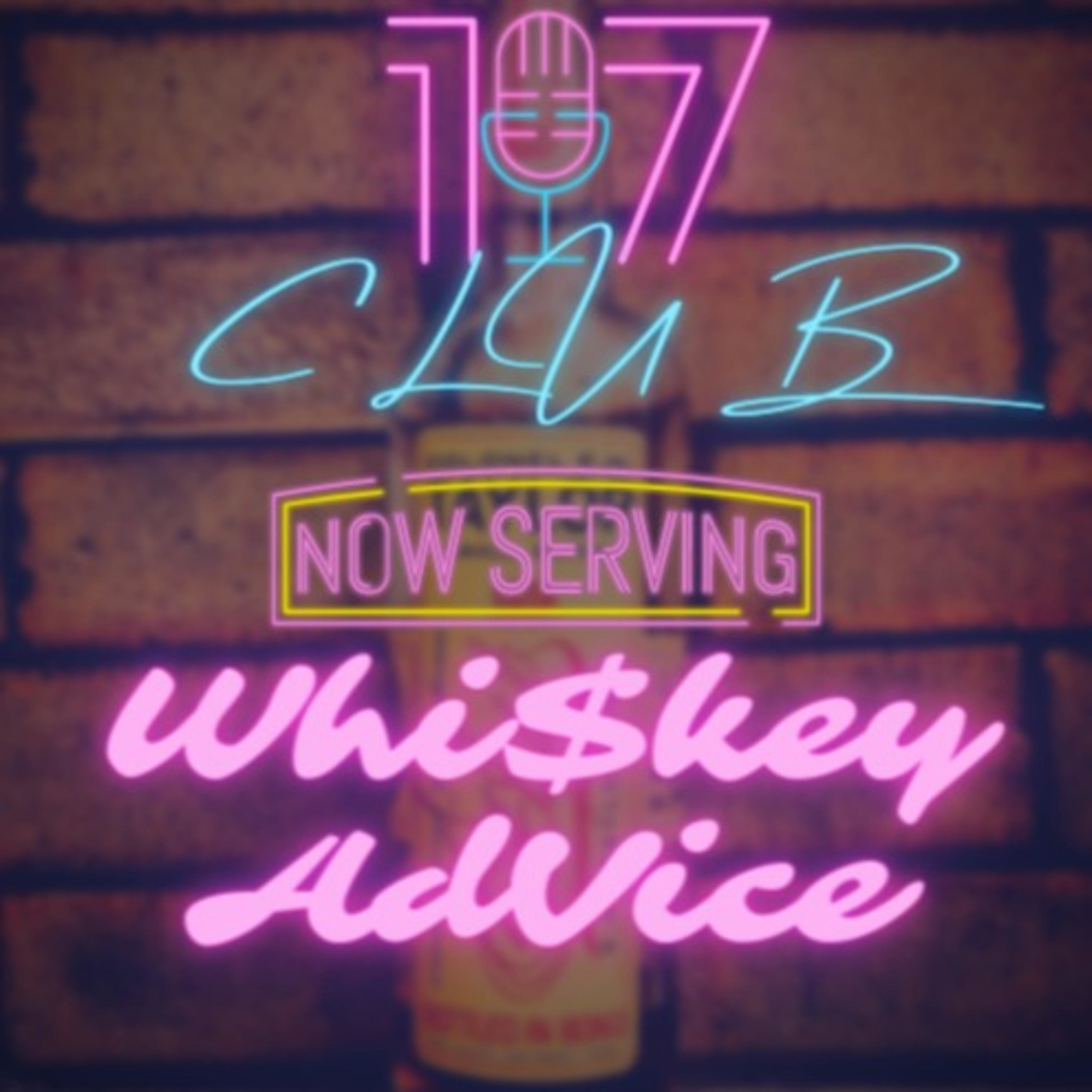 Whi$key Advice