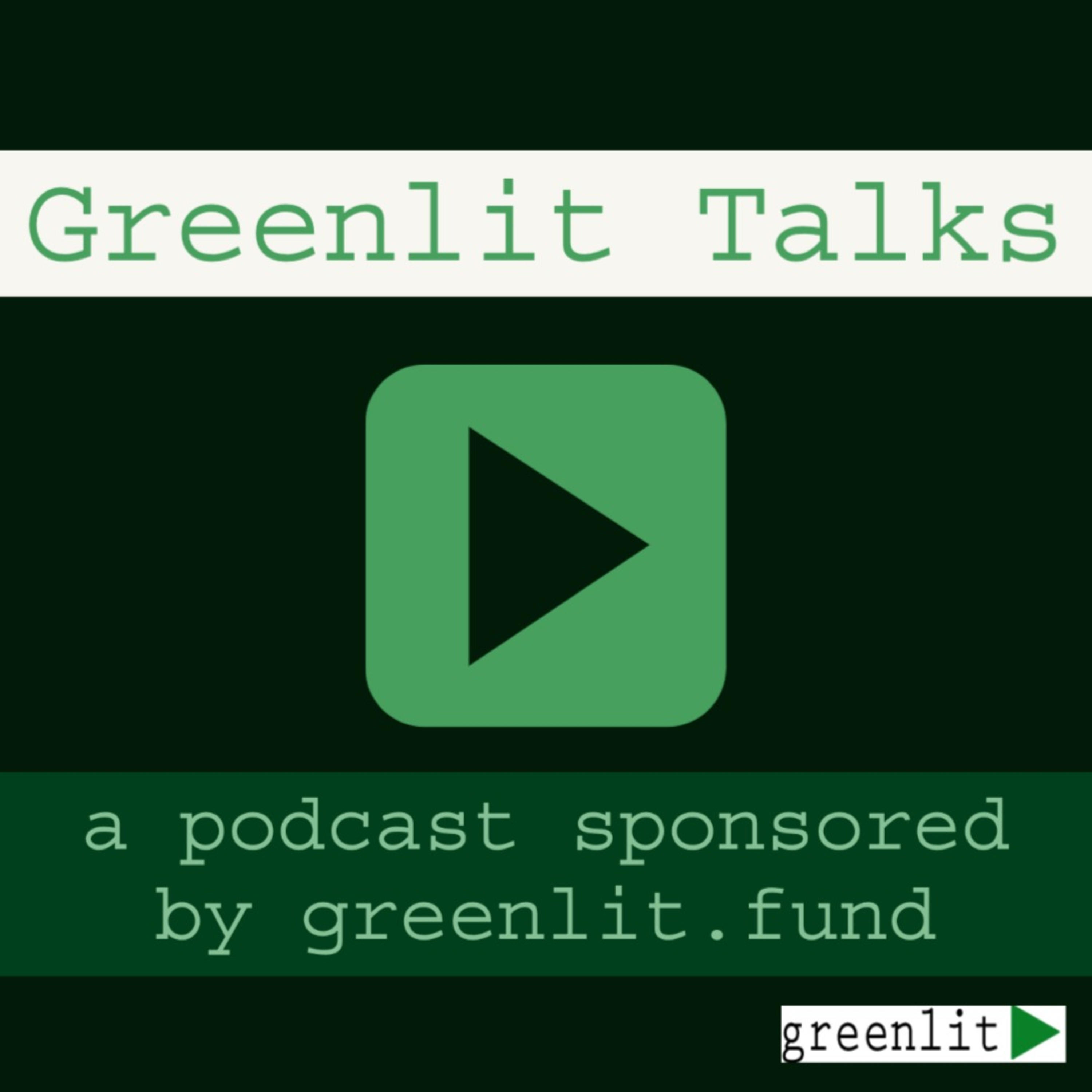 Greenlit Talks