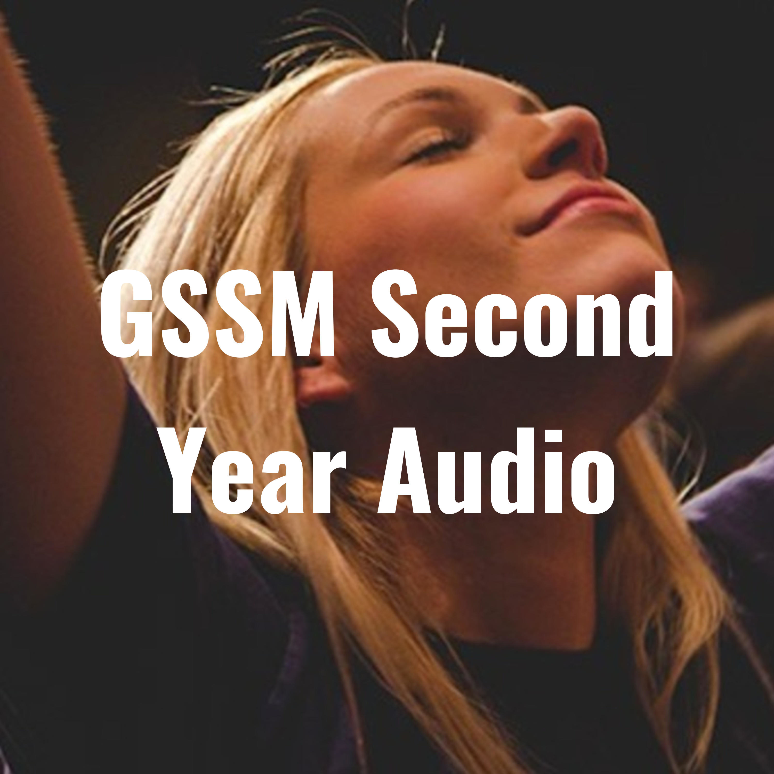 GSSM Second Year Audio