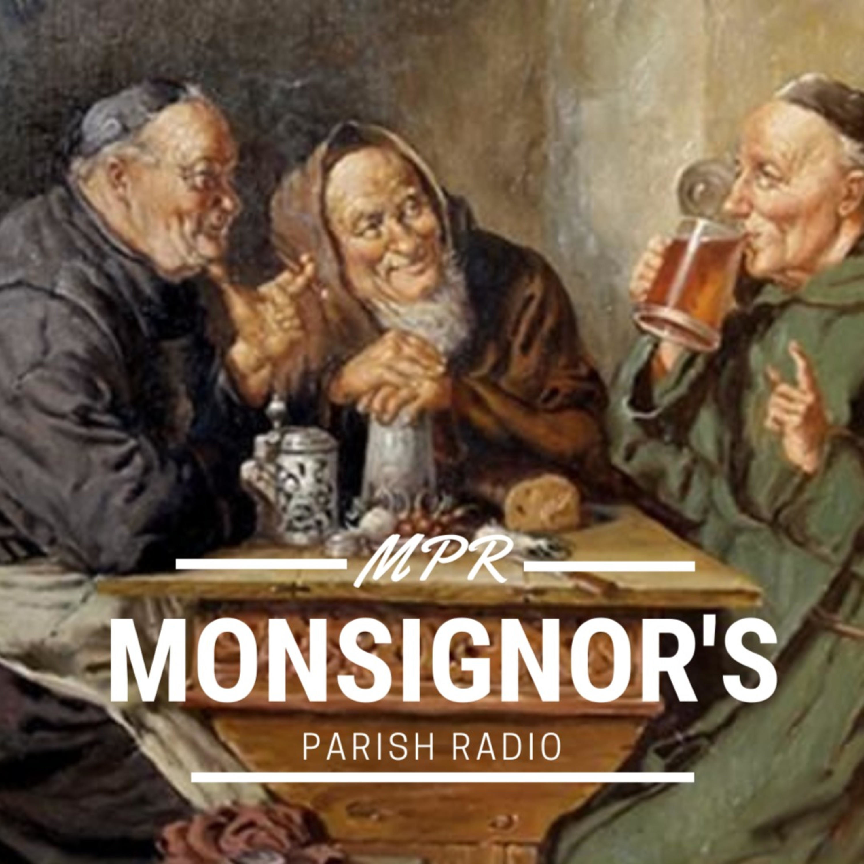 MPR: Monsignor\'s Parish Radio