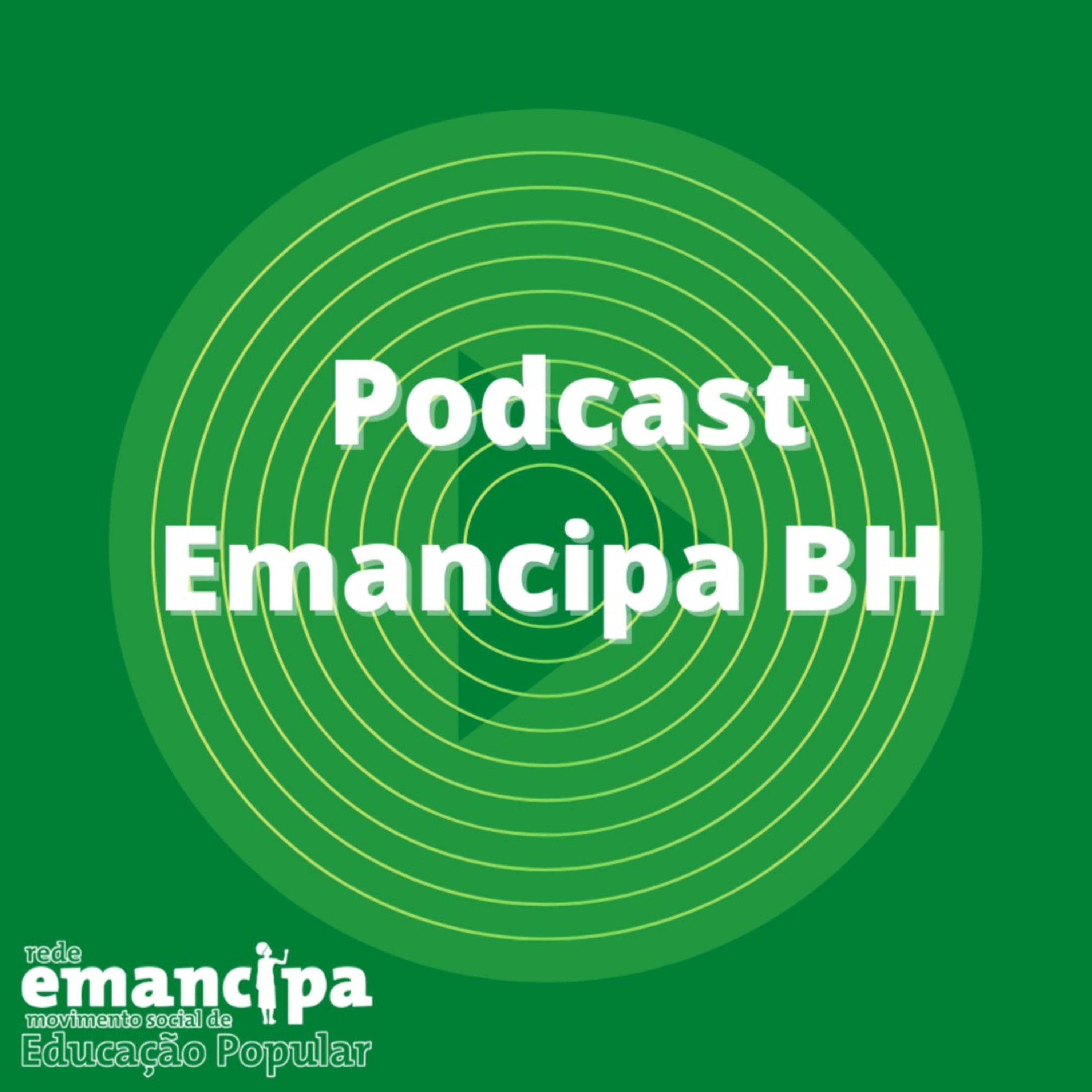 Podcast Emancipa BH