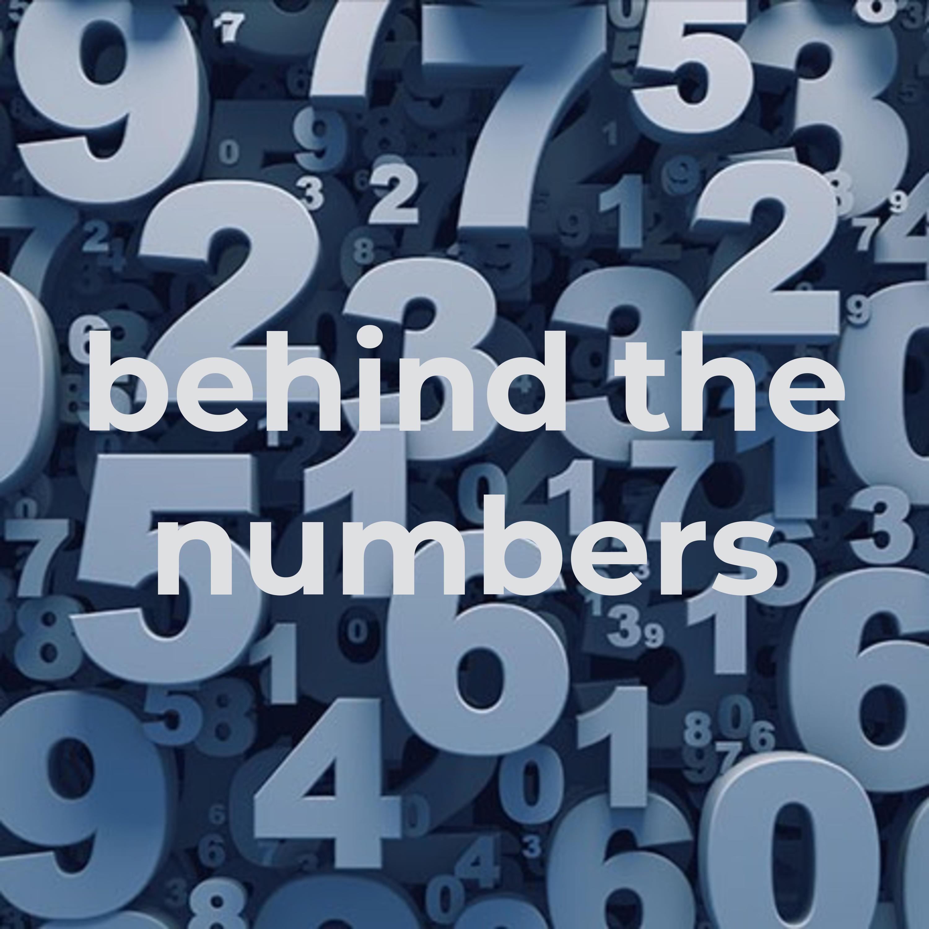 behind the numbers