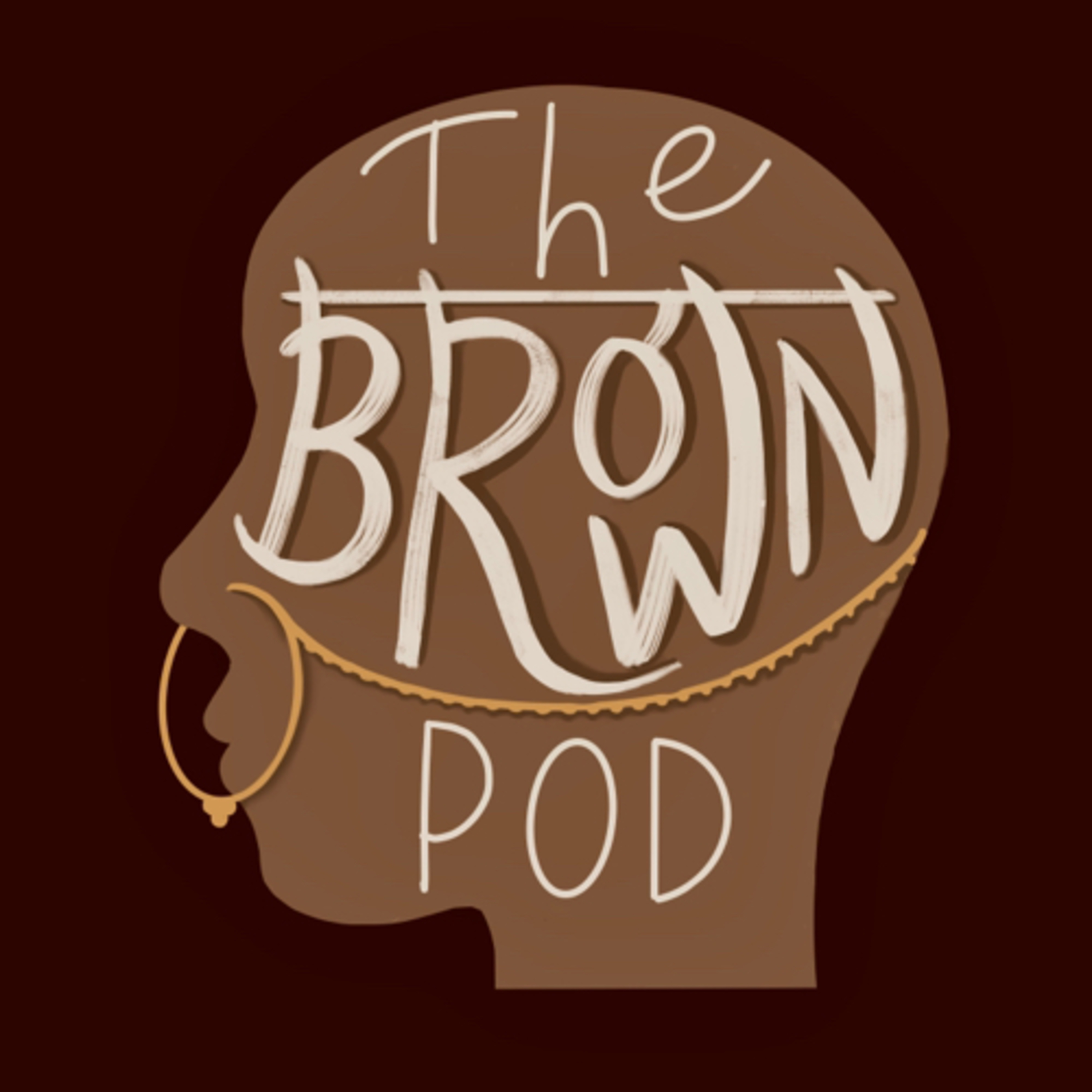 The Brown Pod