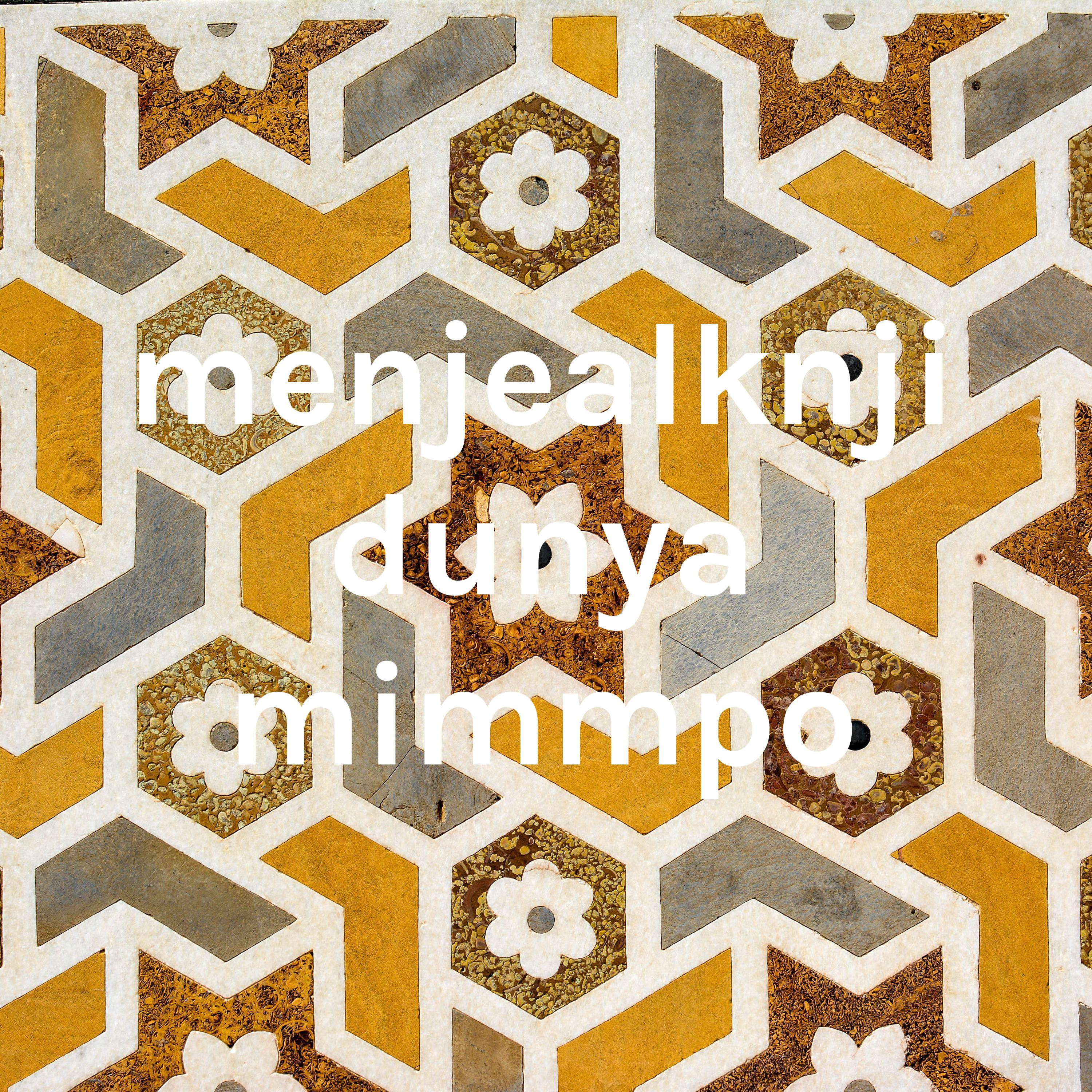 menjealknji dunya mimmpo