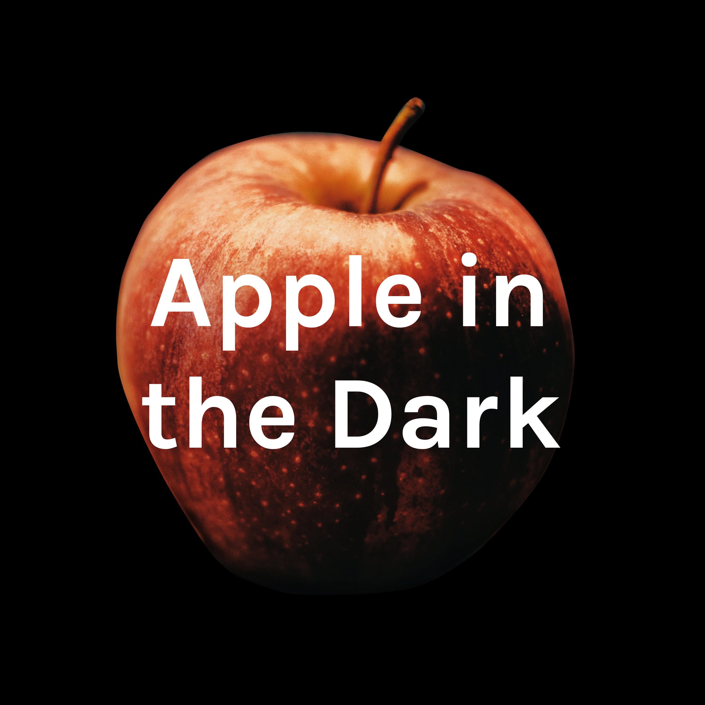 Apple in the Dark