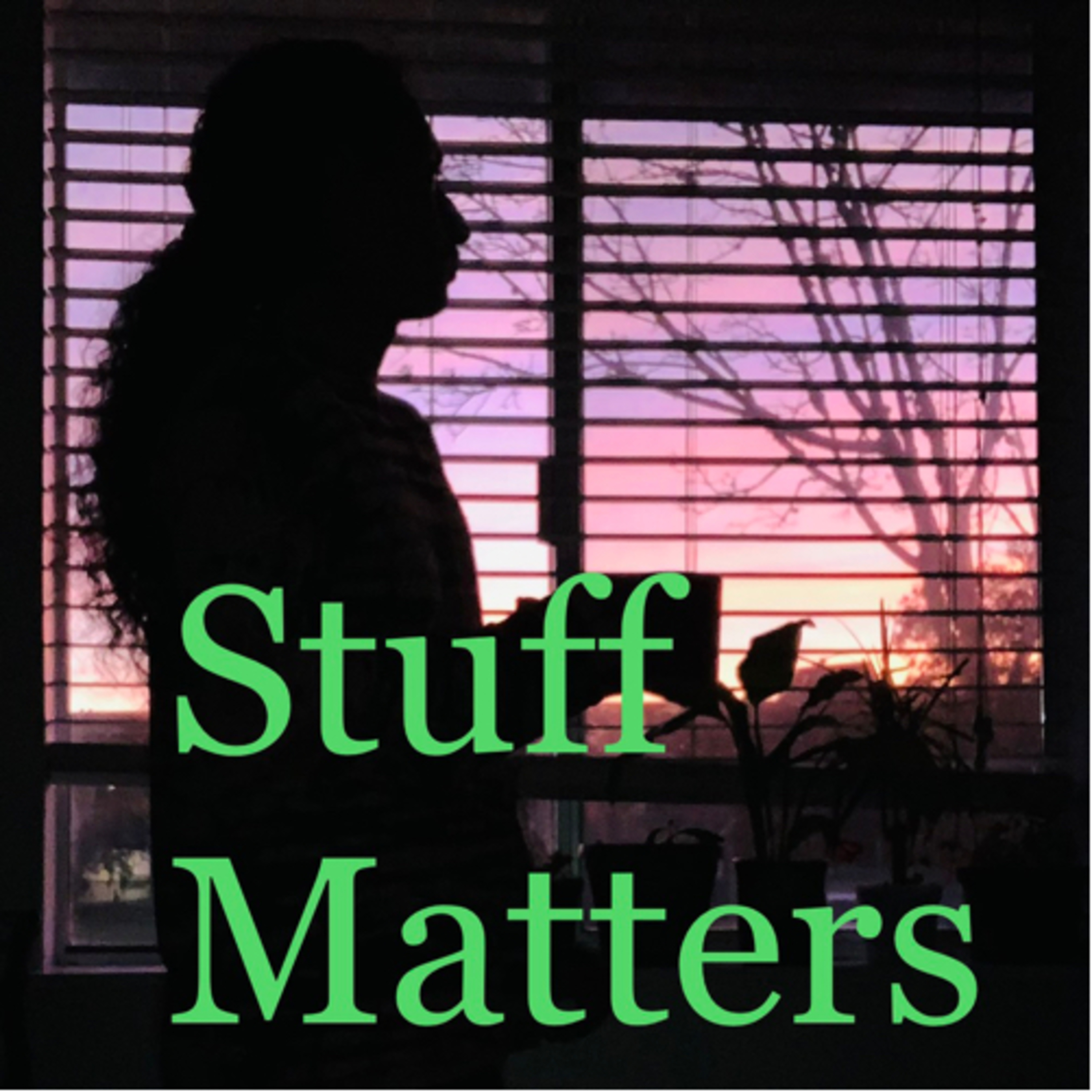 Stuff Matters