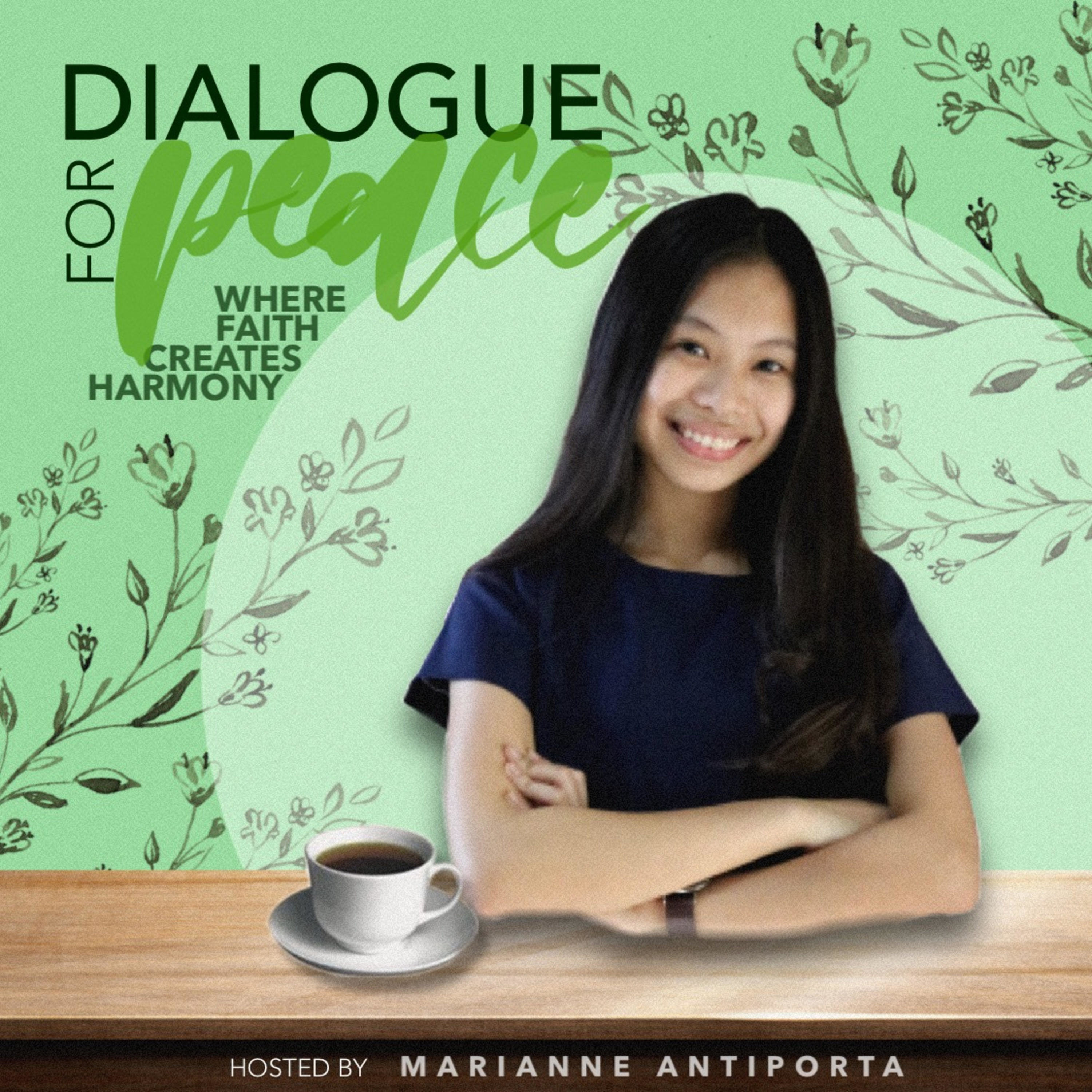 DIALOGUE FOR PEACE: Where Faith Creates Harmony podcast artwork