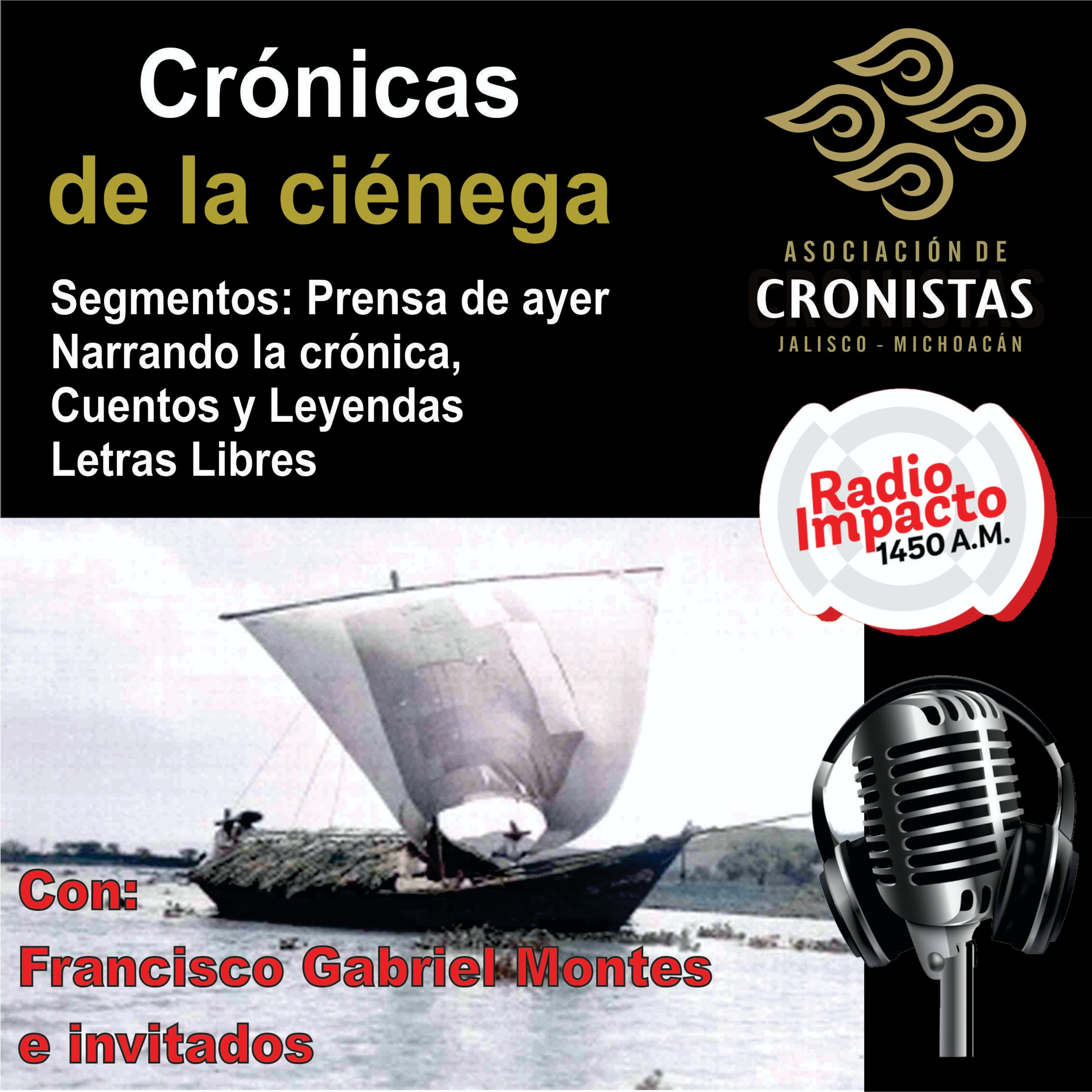 Crónicas De La Ciénega