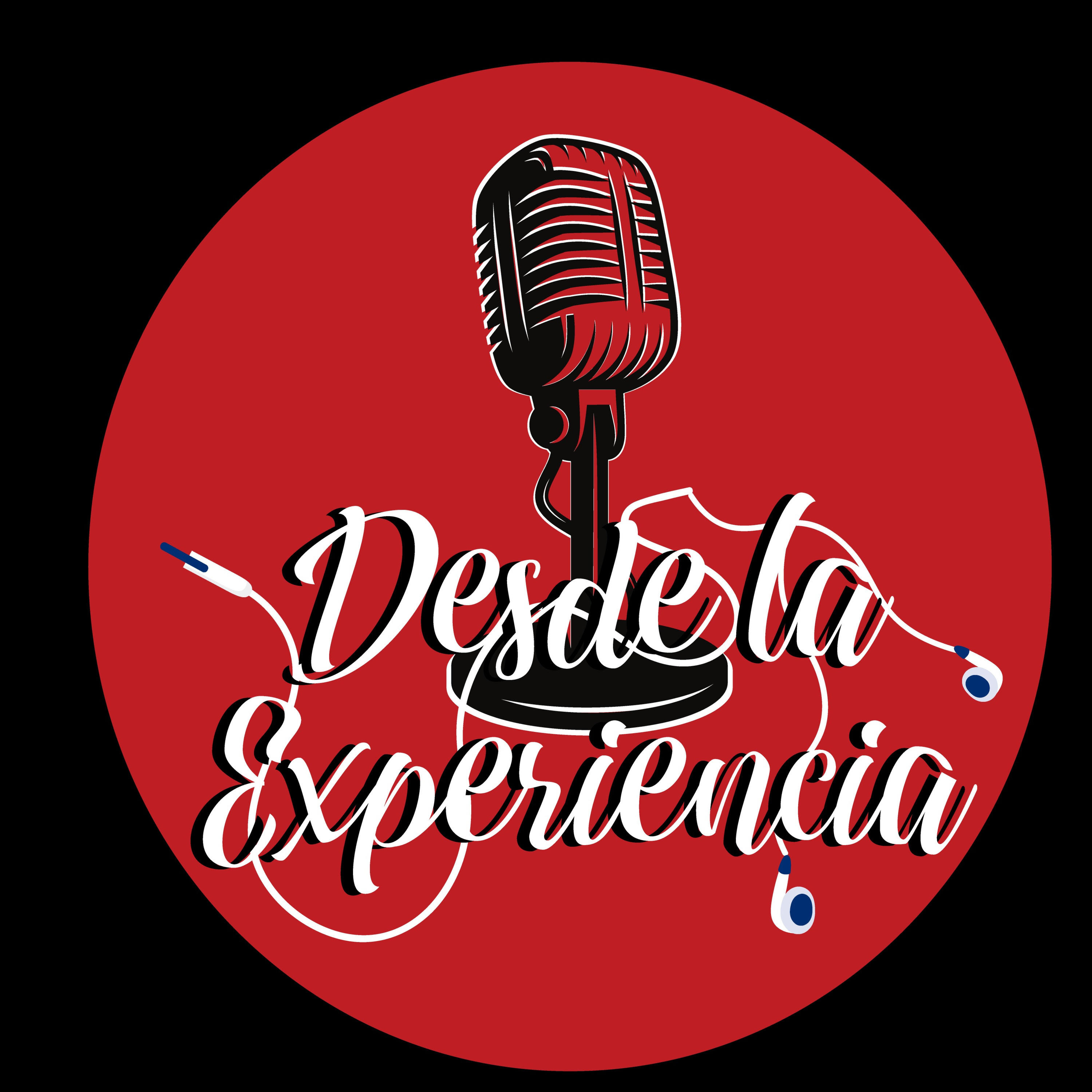 Desde La Experiencia podcast artwork