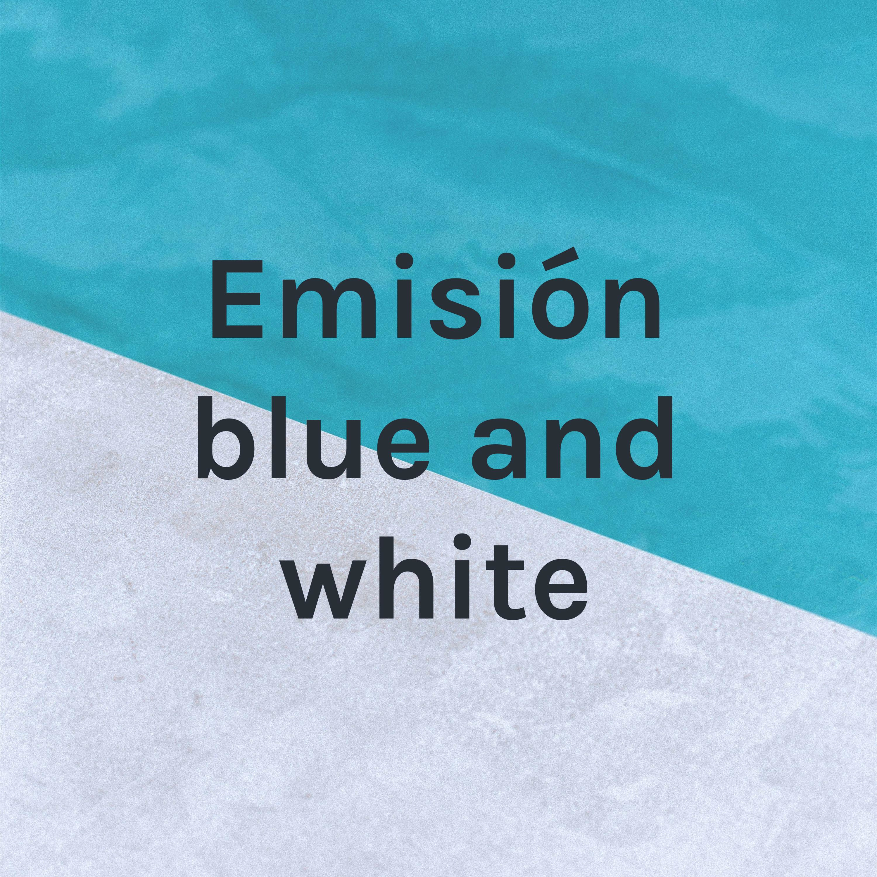 Emisión blue and white