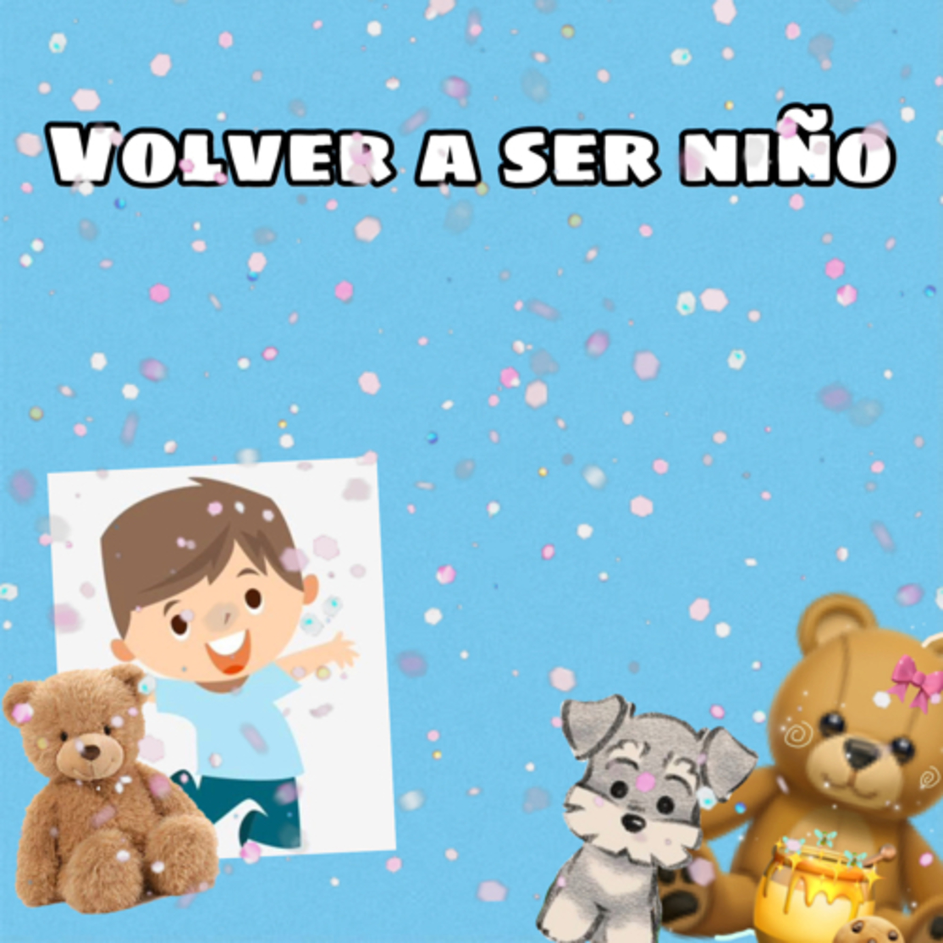 Volver a ser Niño 