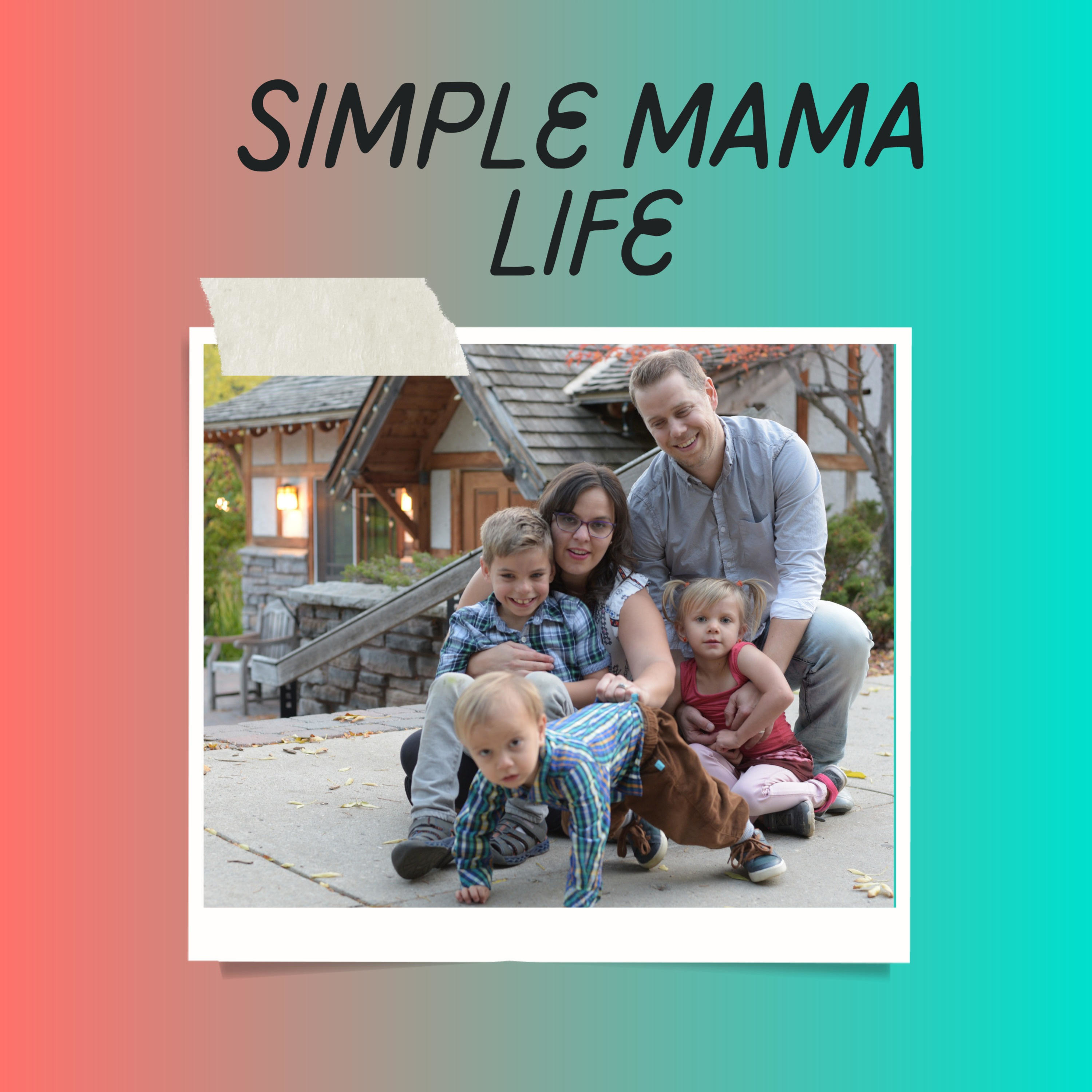 Simple Mama Life