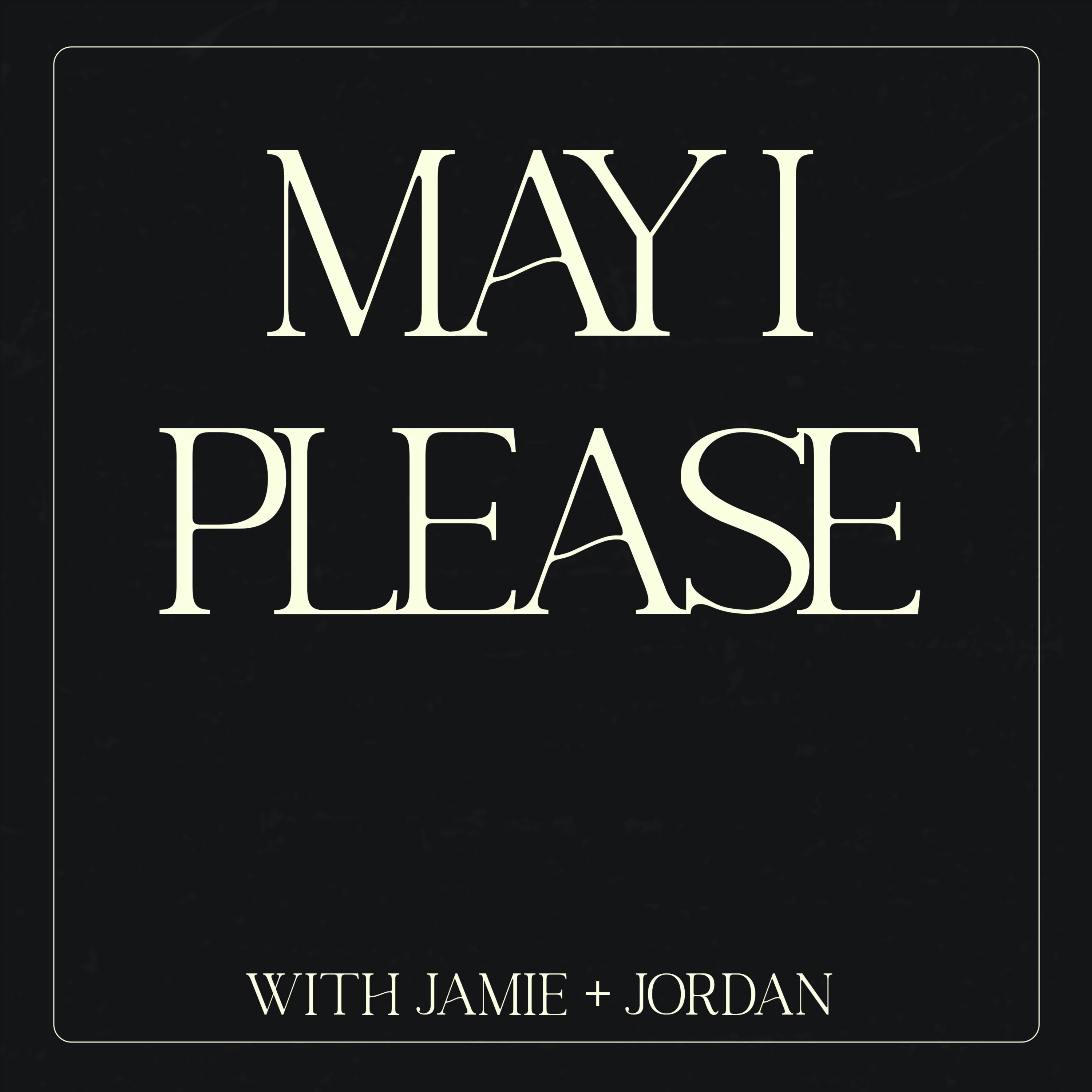 May I Please