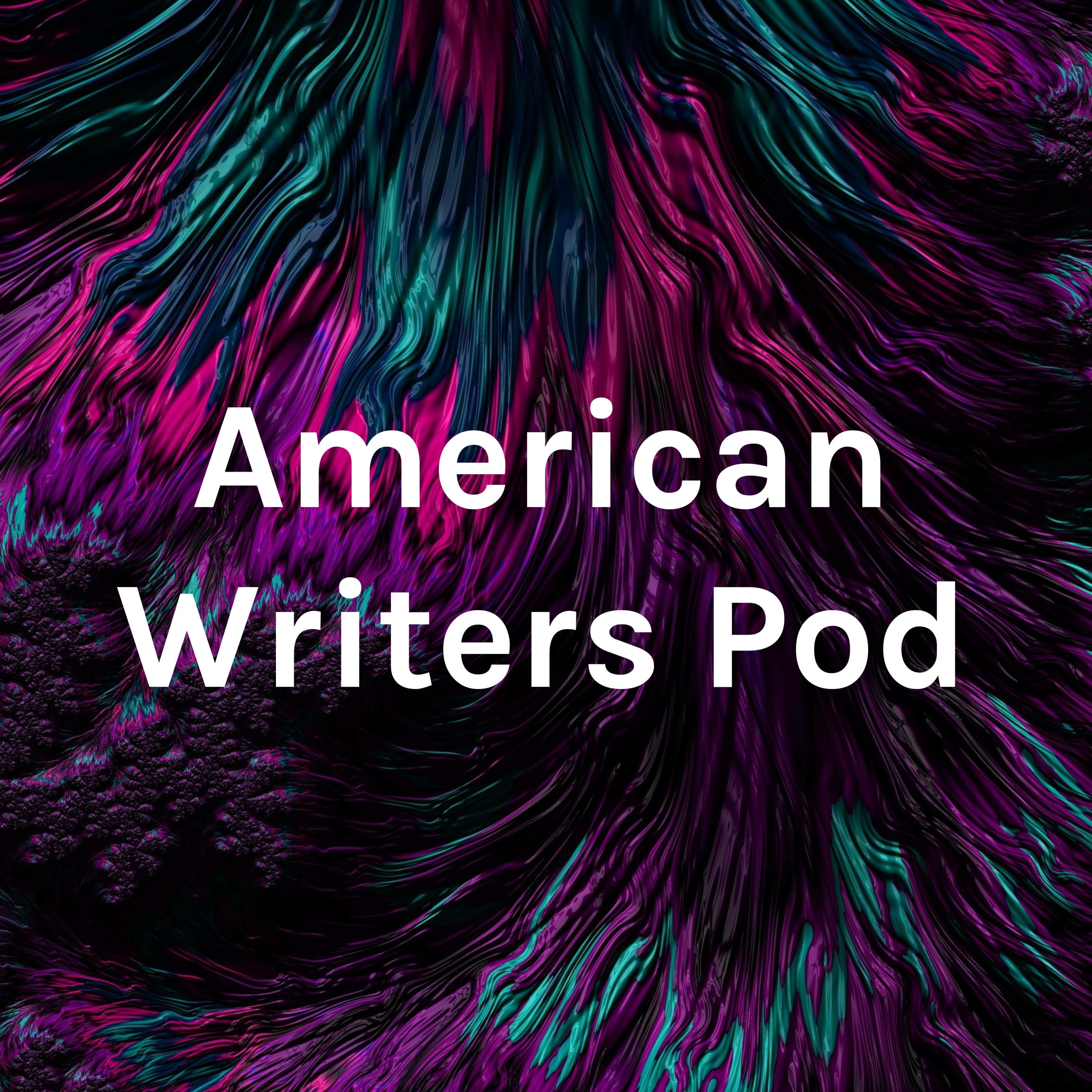 American Writers Pod