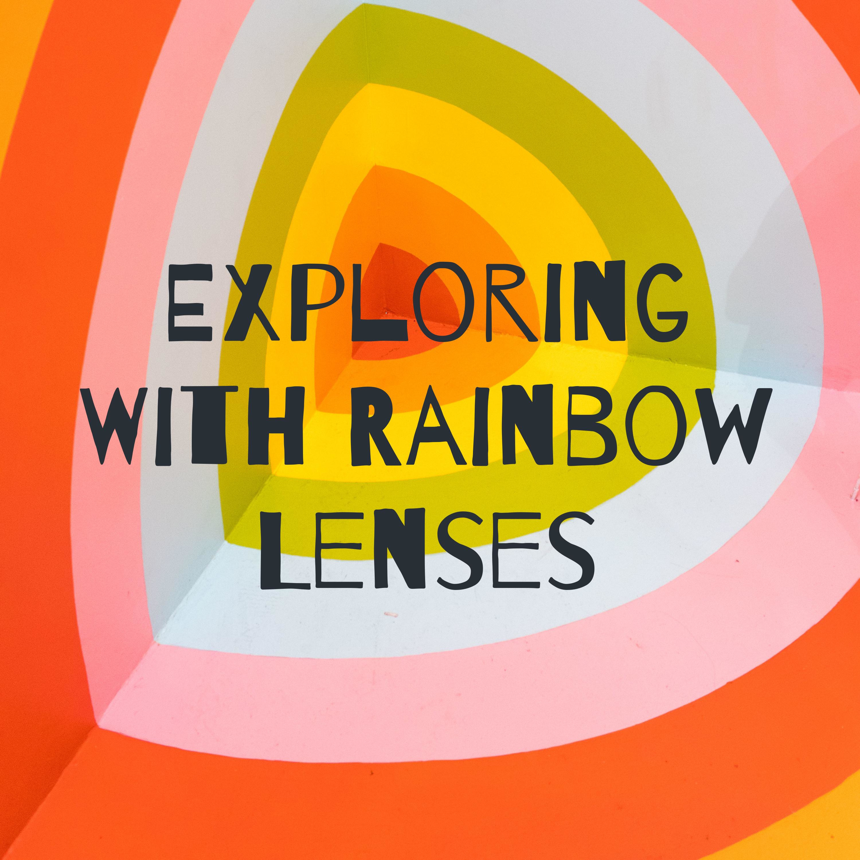 Exploring With Rainbow Lenses cover art